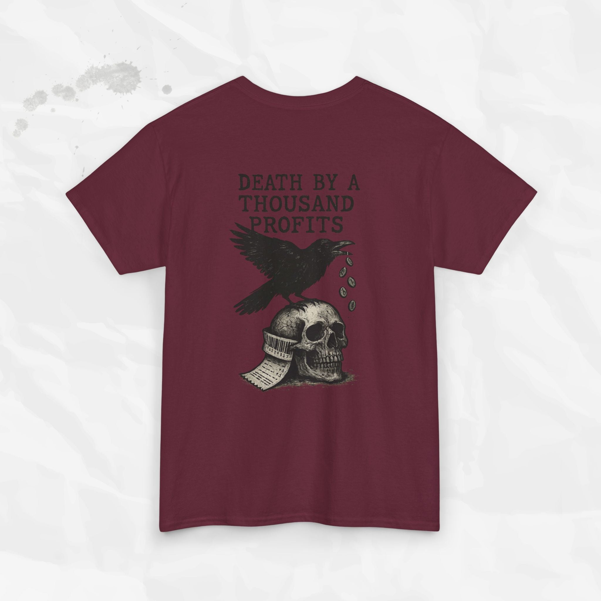Death by a Thousand Profits - T-Shirt