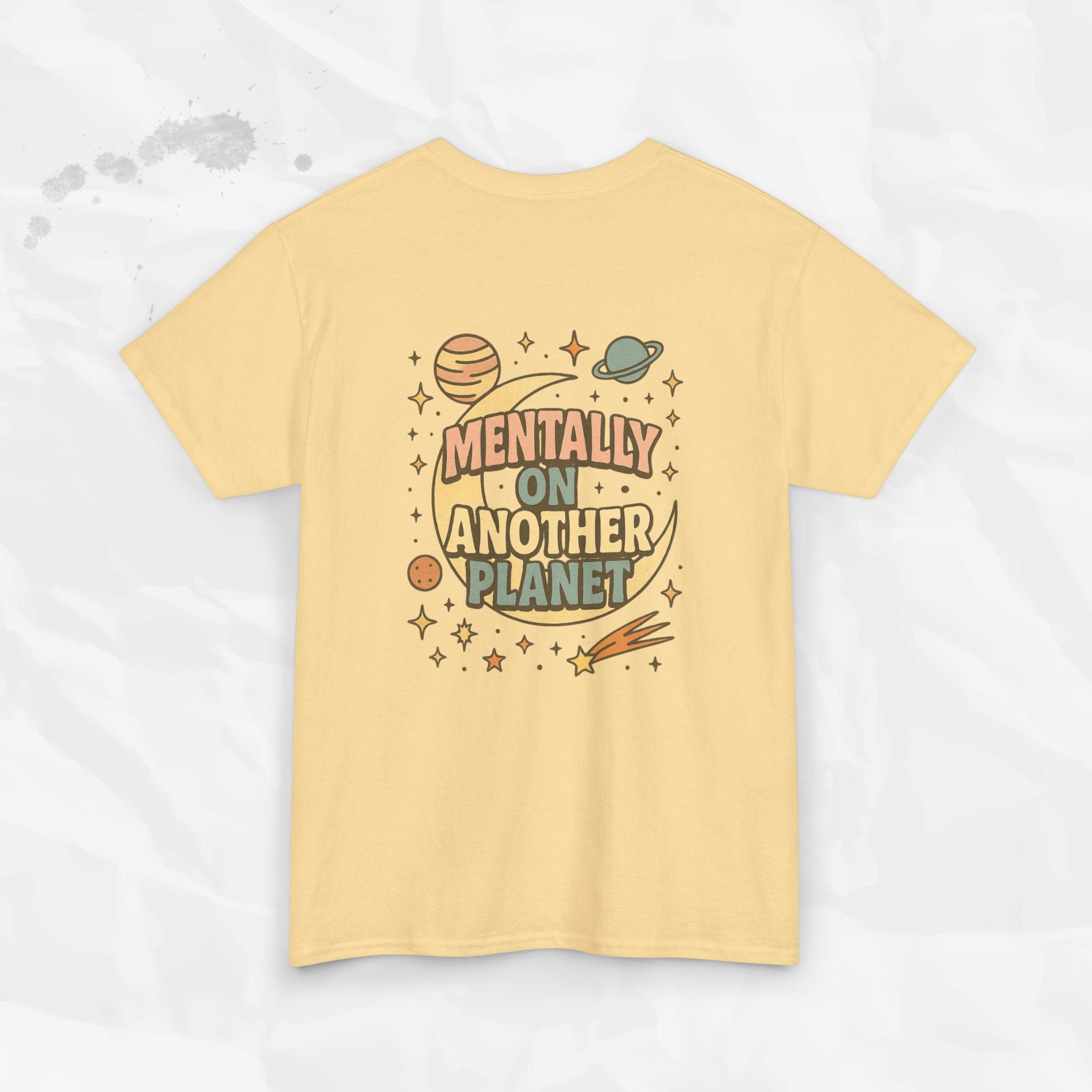 Mentally On Another Planet - T-Shirt
