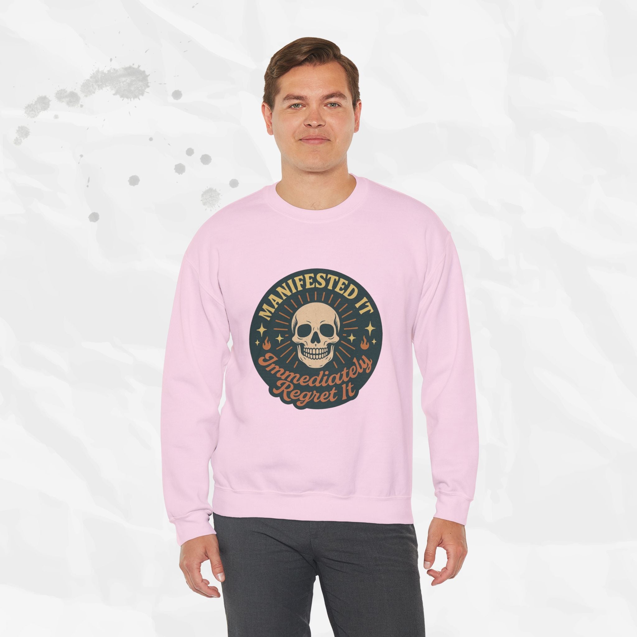 Manifested It, Immediately Regret It - Crewneck Sweatshirt