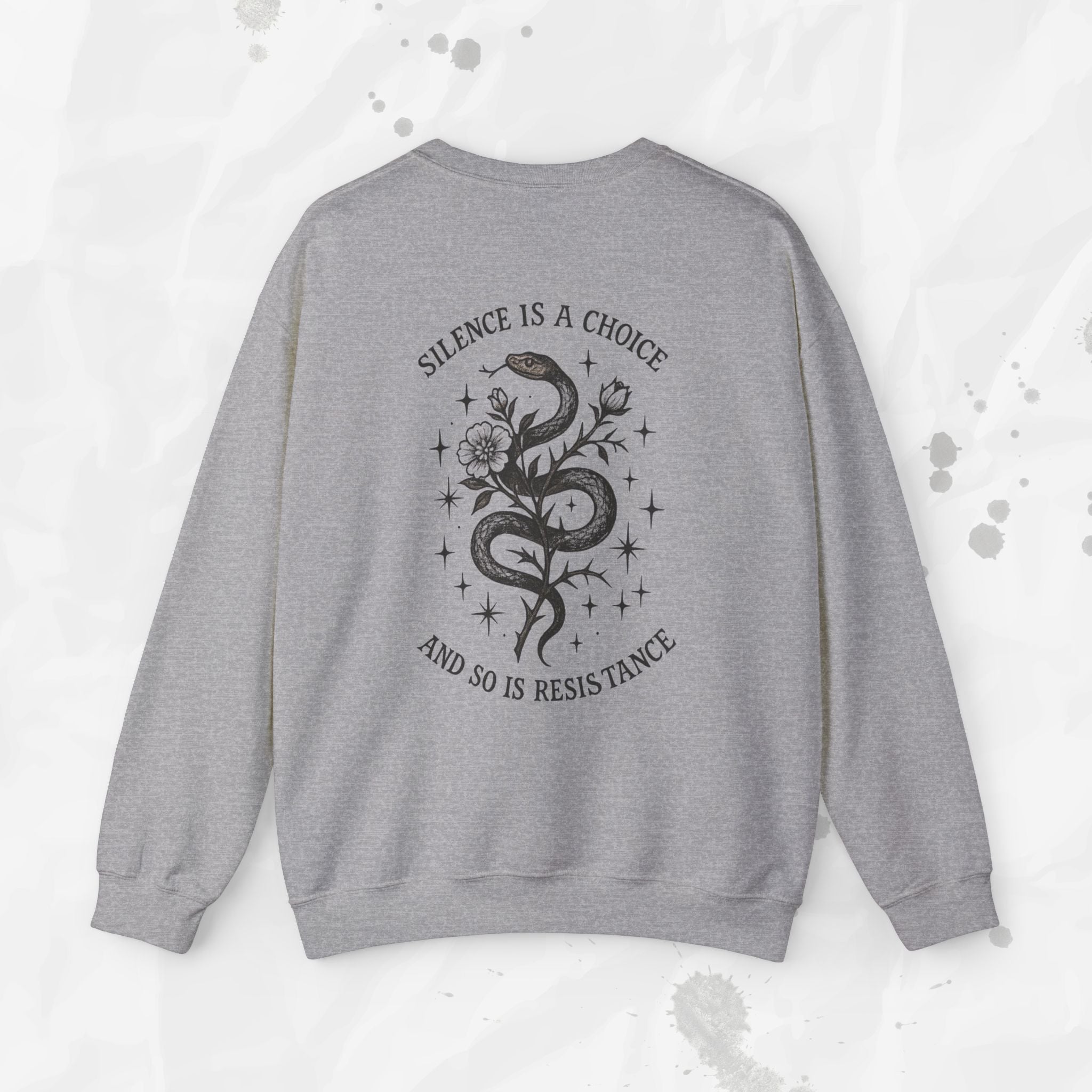 Silence Is a Choice - Crewneck Sweatshirt