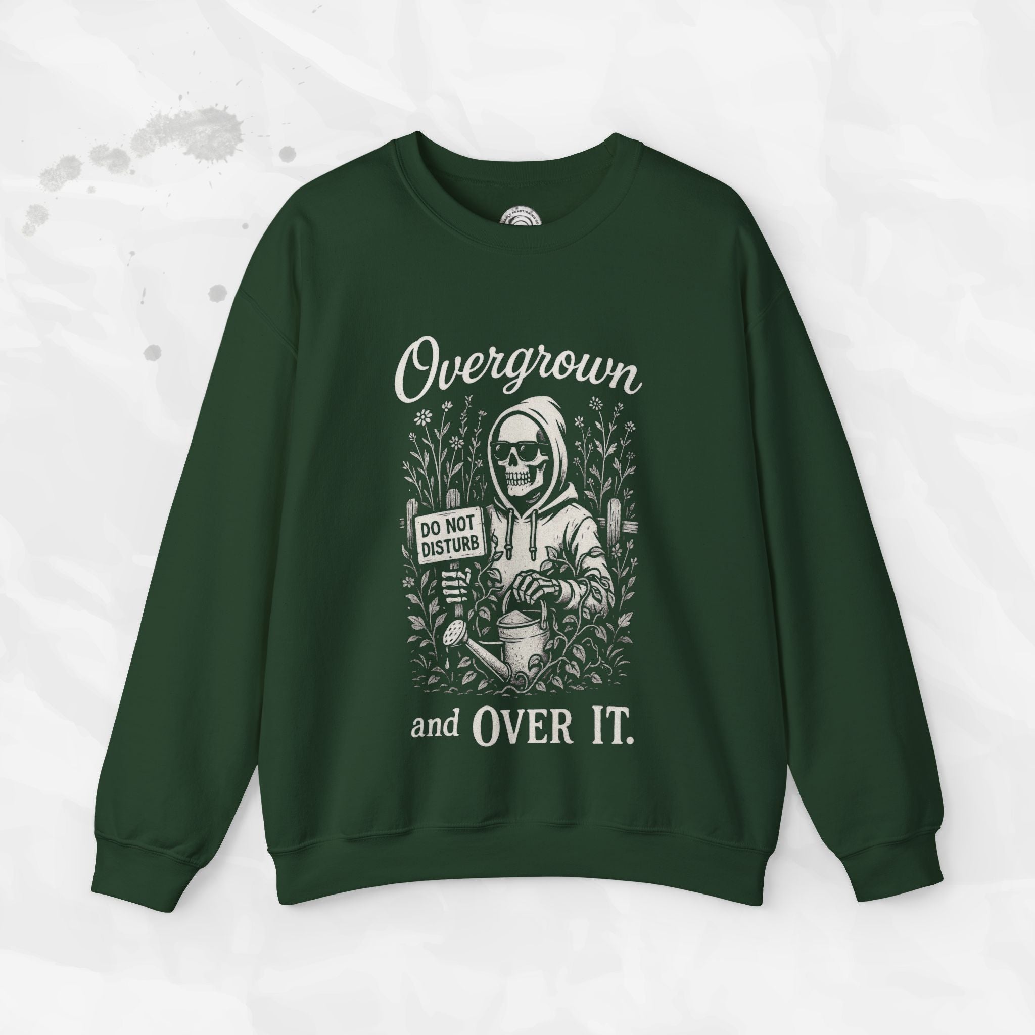 Overgrown and Over It - Crewneck Sweatshirt