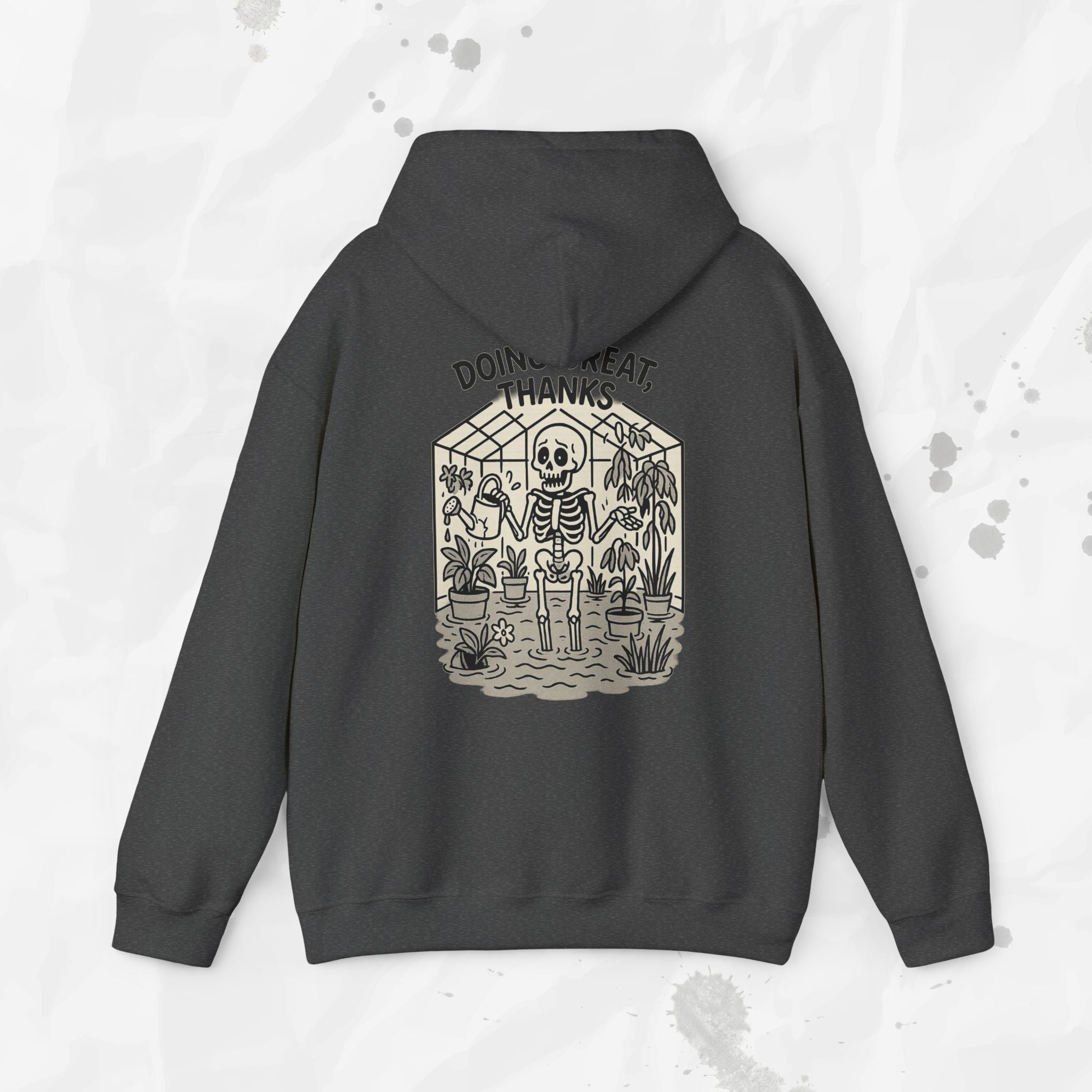 Doing Great, Thanks - Hoodie