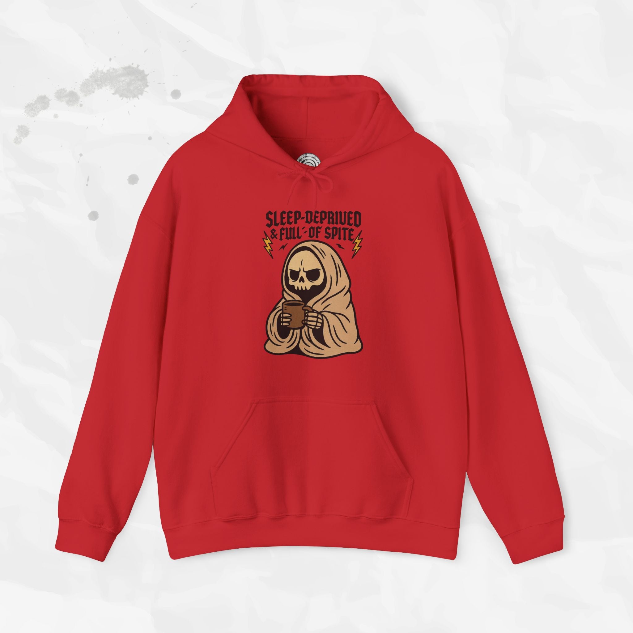 Sleep-Deprived & Full of Spite - Hoodie