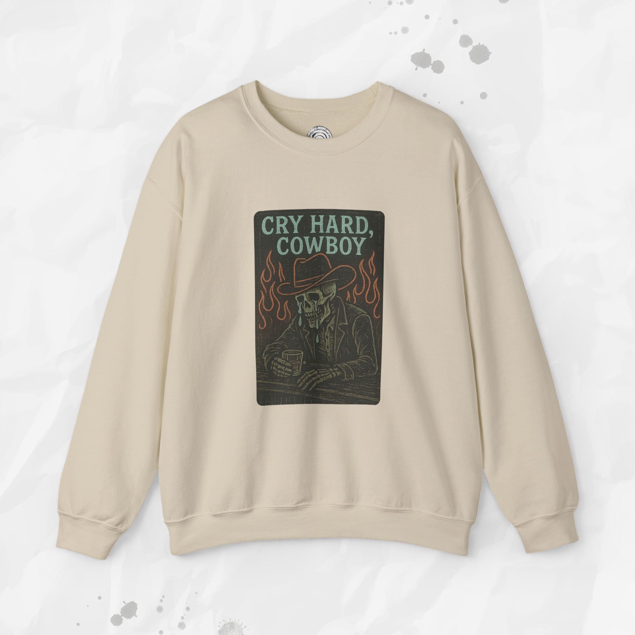 Cry Hard, Cowboy - Crewneck Sweatshirt