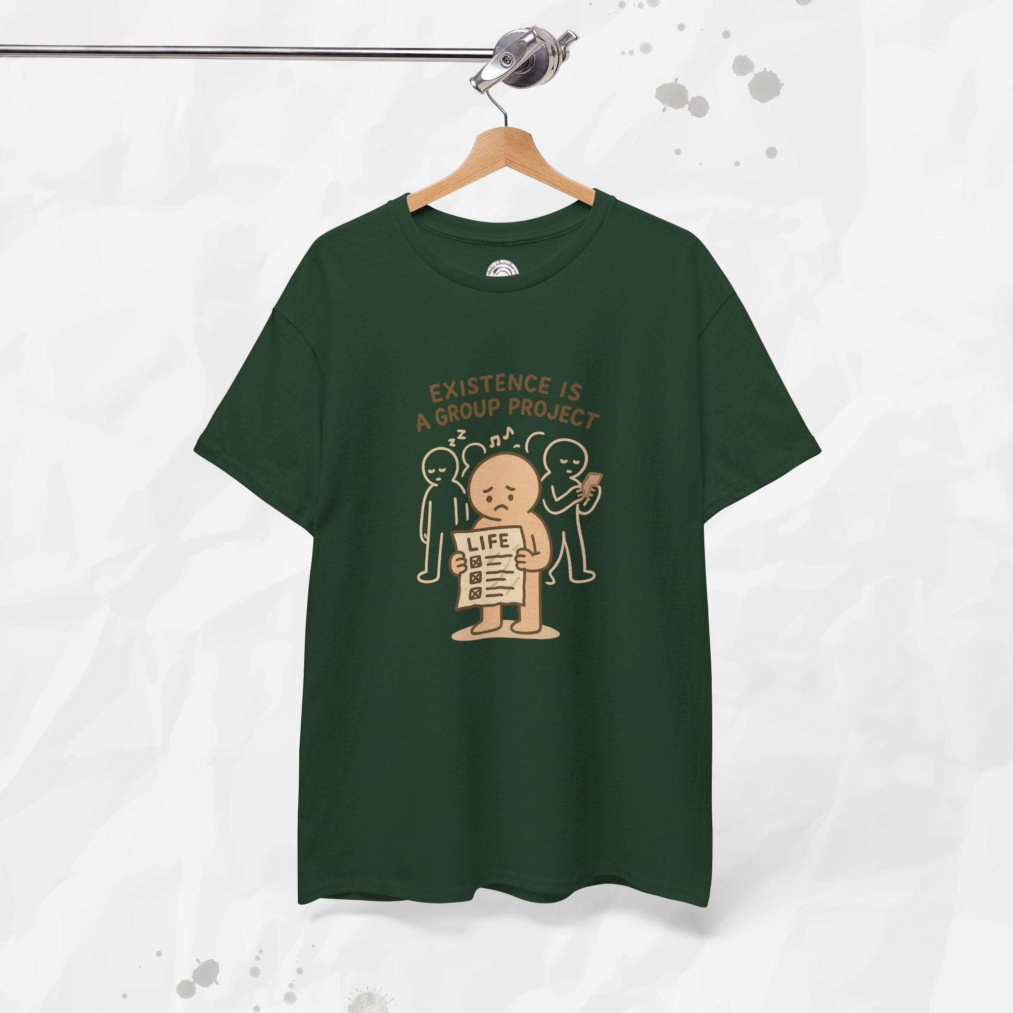 Existence Is a Group Project - T-Shirt