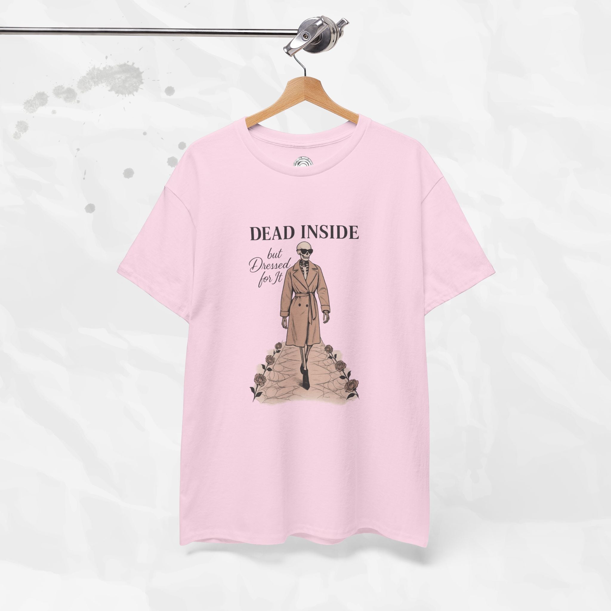 Dead Inside But Dressed for It - T-Shirt