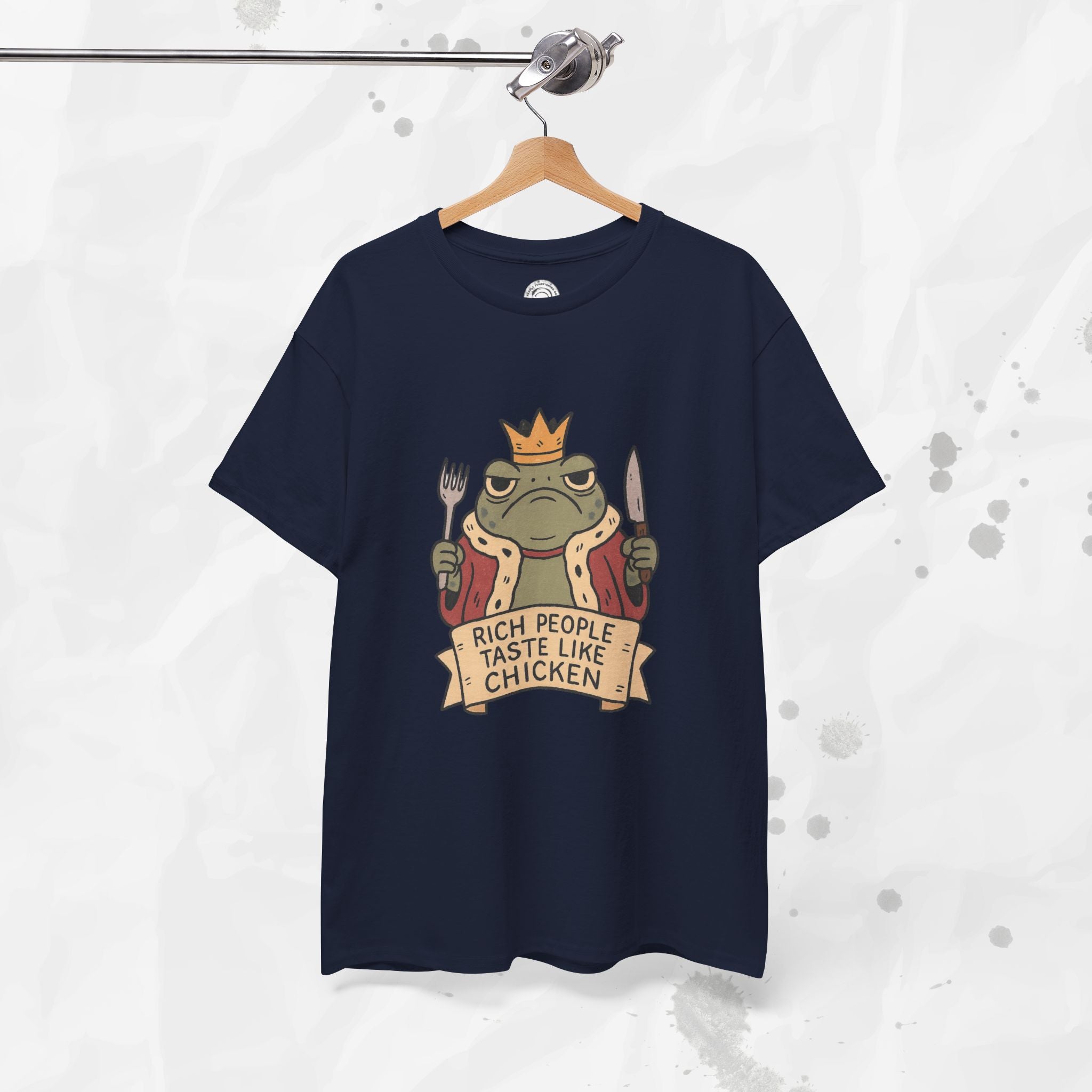 Rich People Taste Like Chicken – T-Shirt