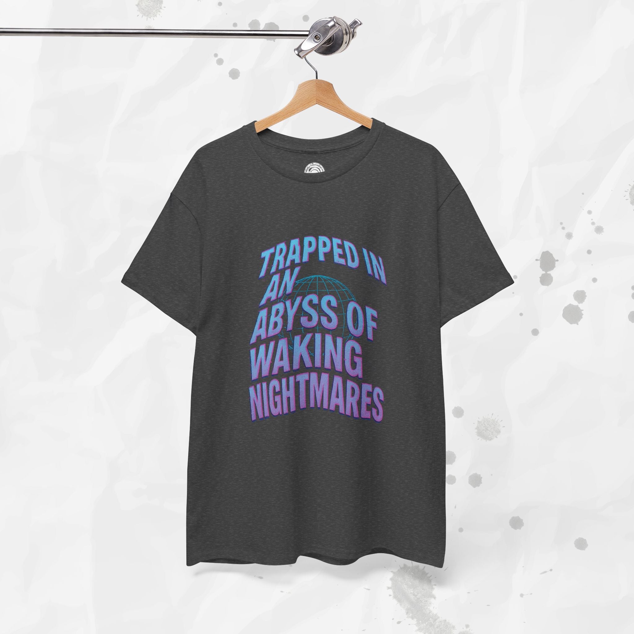 Trapped in an Abyss of Waking Nightmares - T-Shirt