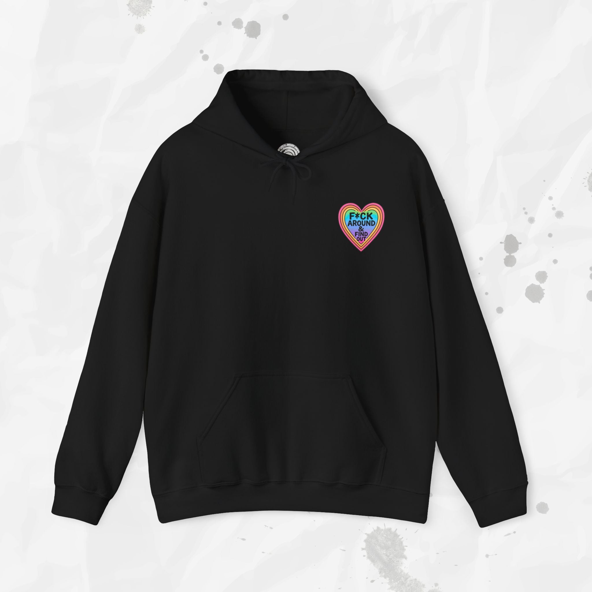 F*ck Around & Find Out – Hoodie (Pocket Print)