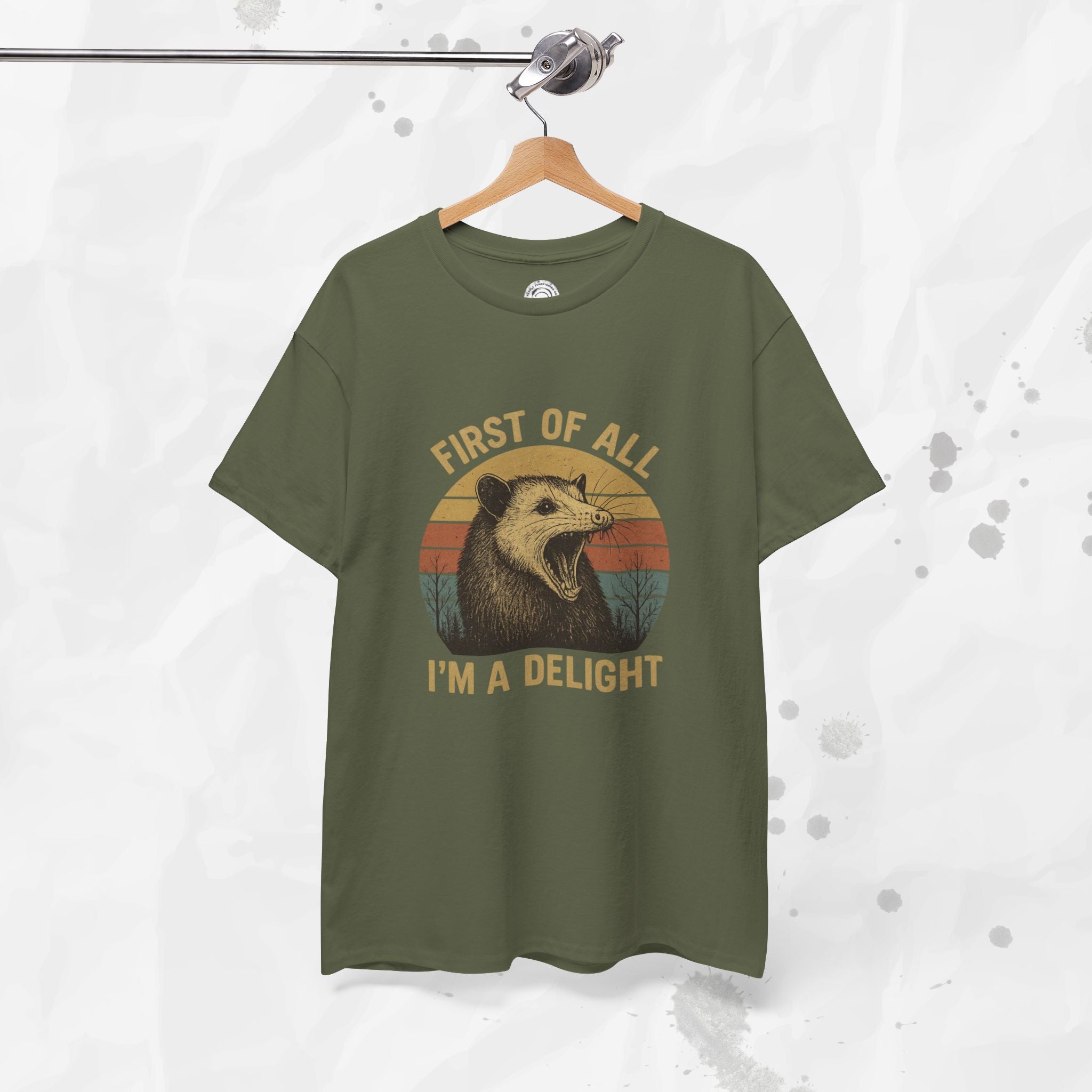 First of All I'm a Delight - T-Shirt