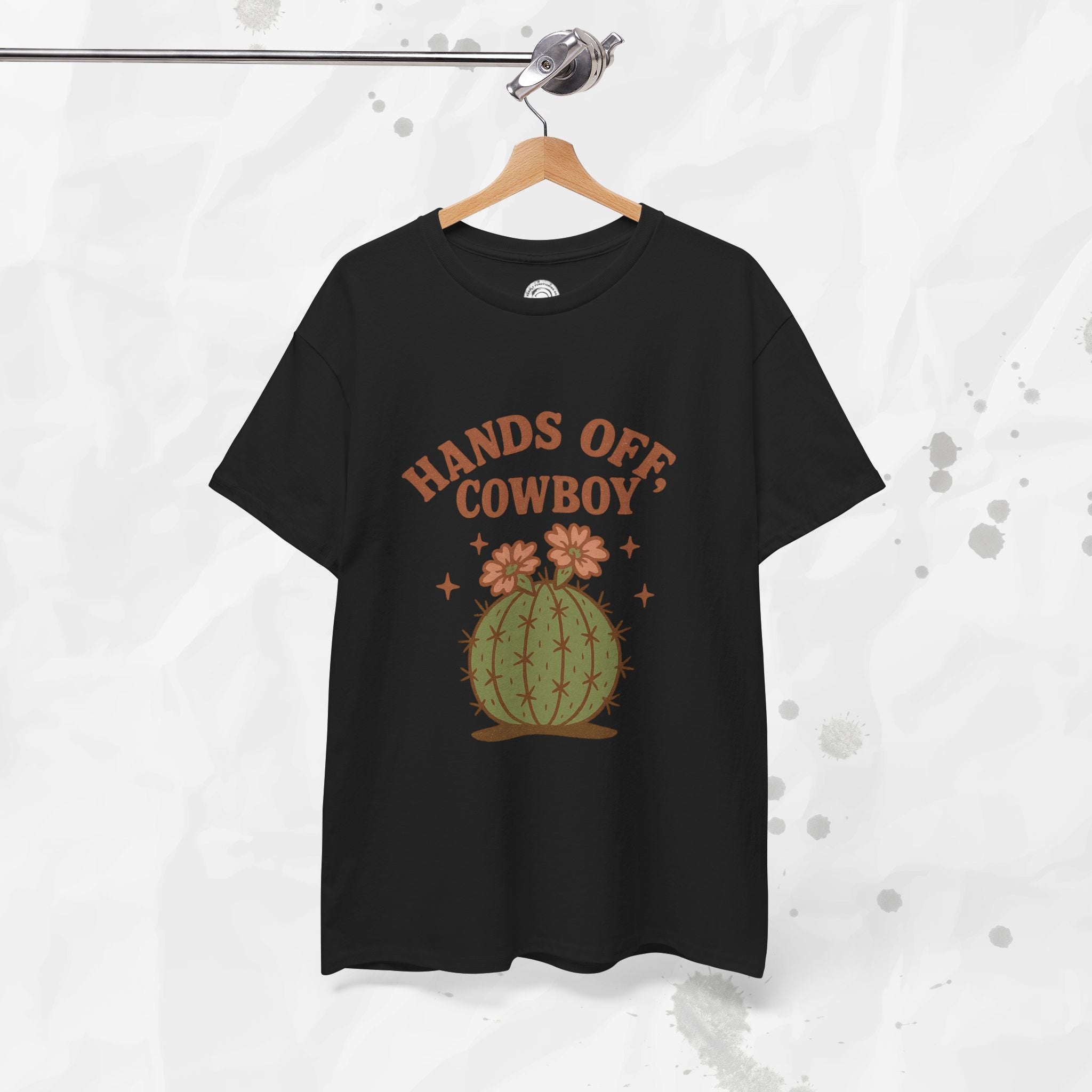 Hands Off, Cowboy! - T-Shirt