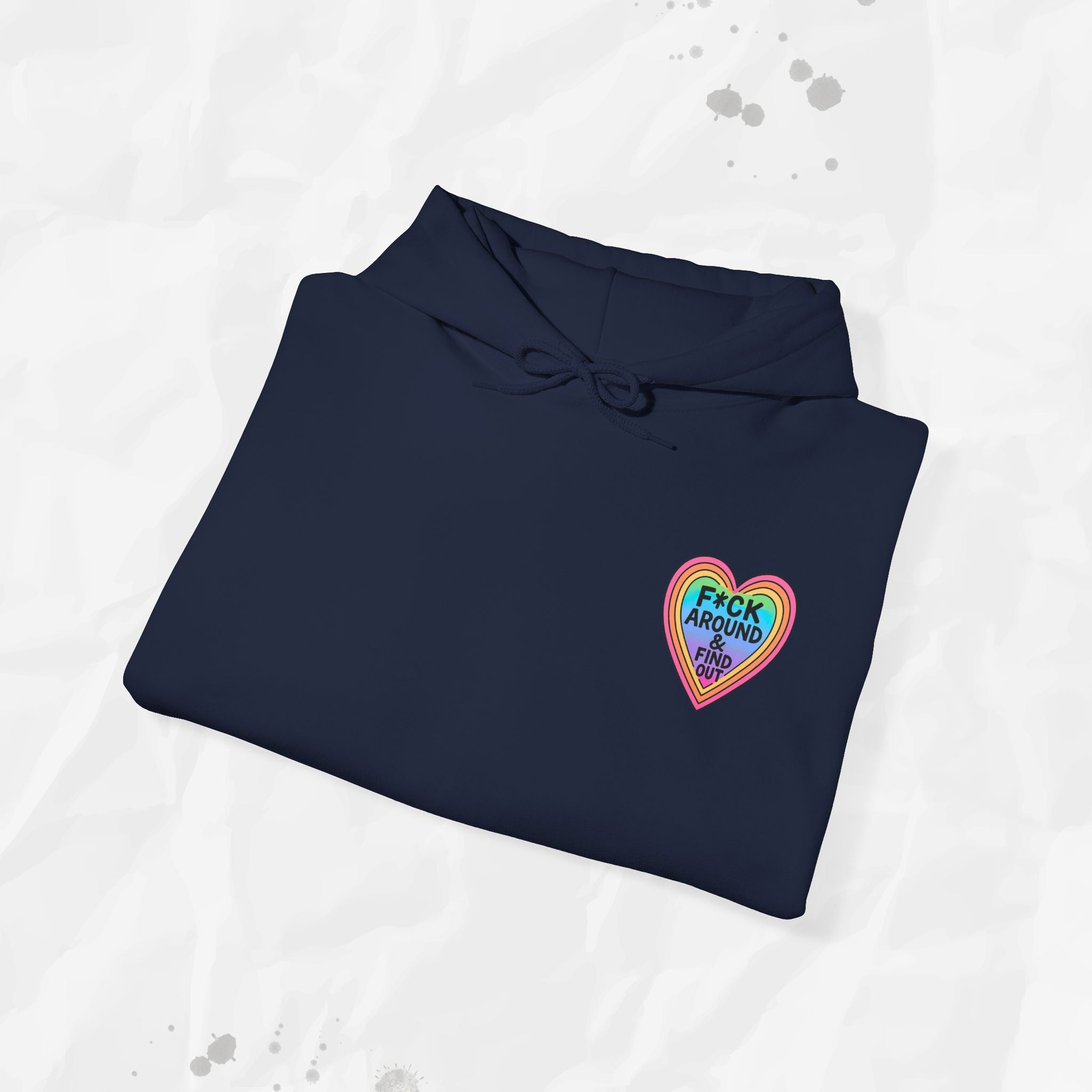F*ck Around & Find Out – Hoodie (Pocket Print)