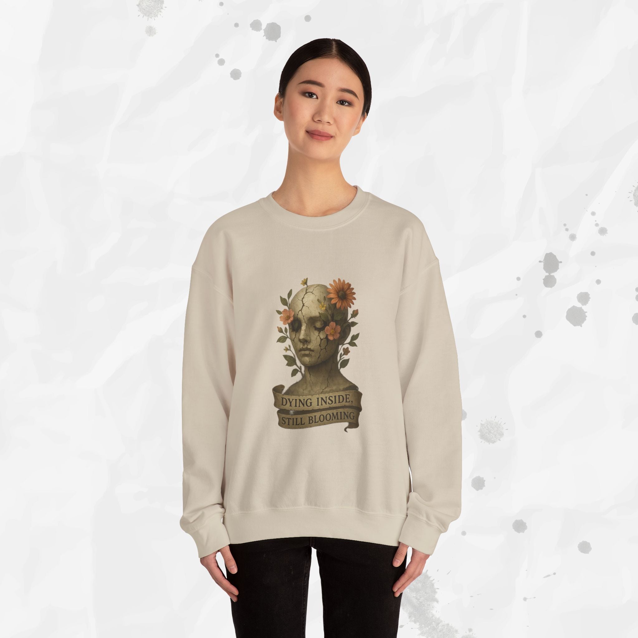 Dying Inside, Still Blooming - Crewneck Sweatshirt