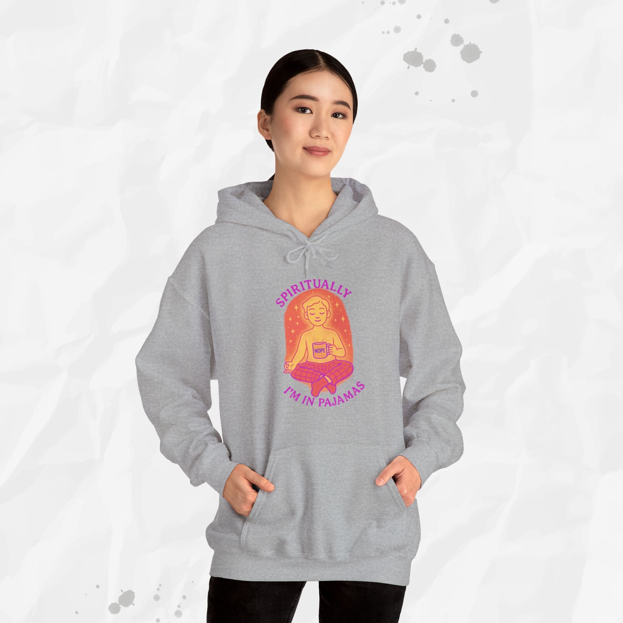 Spiritually Im in Pajamas - Hoodie