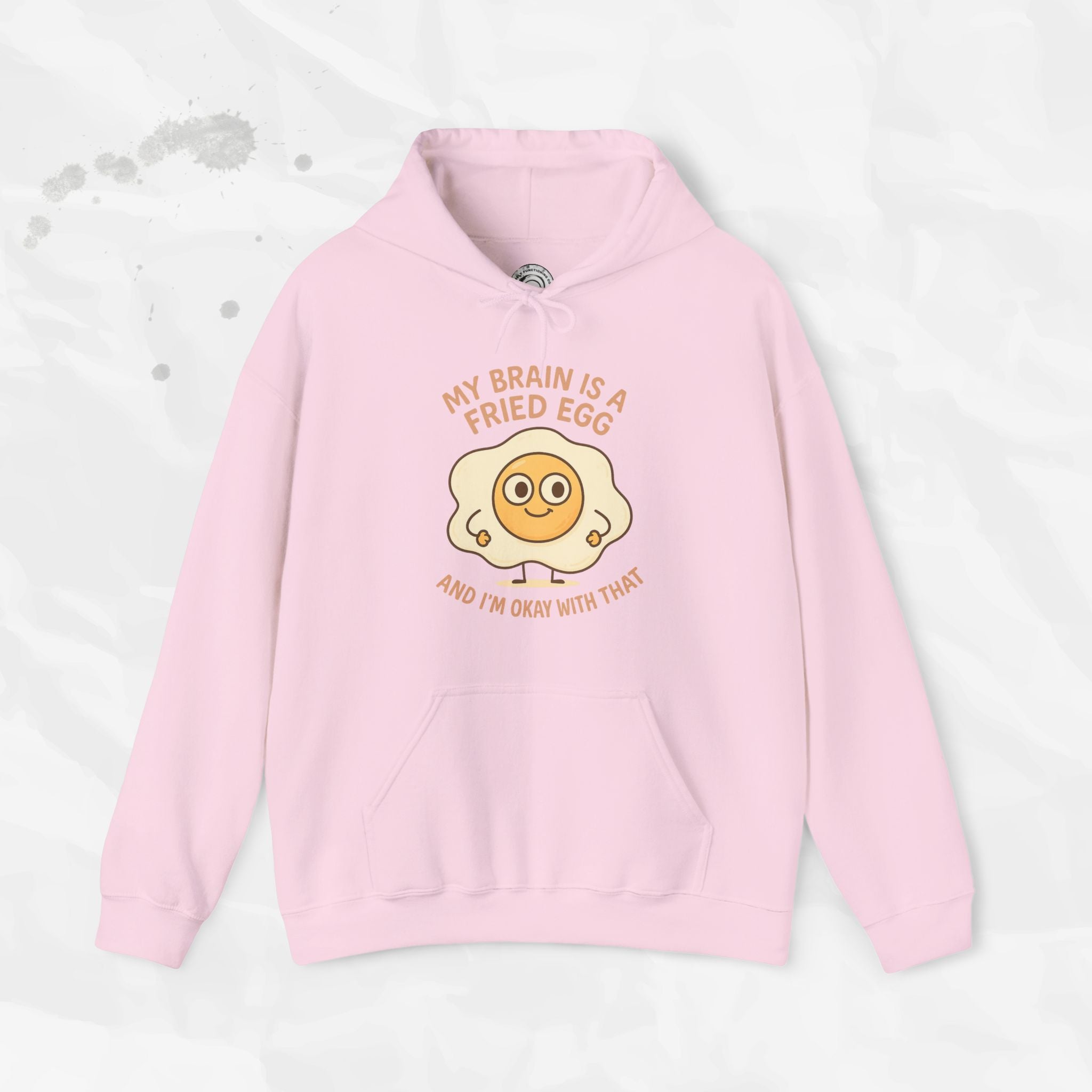 My Brain Is a Fried Egg - Hoodie