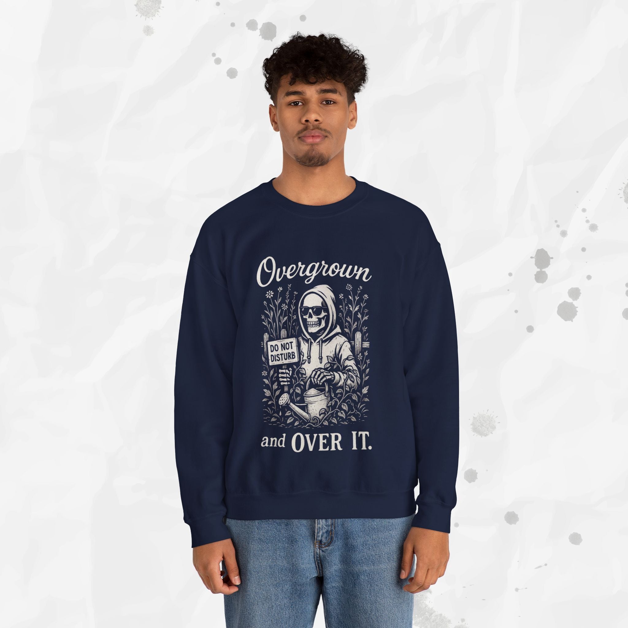 Overgrown and Over It - Crewneck Sweatshirt