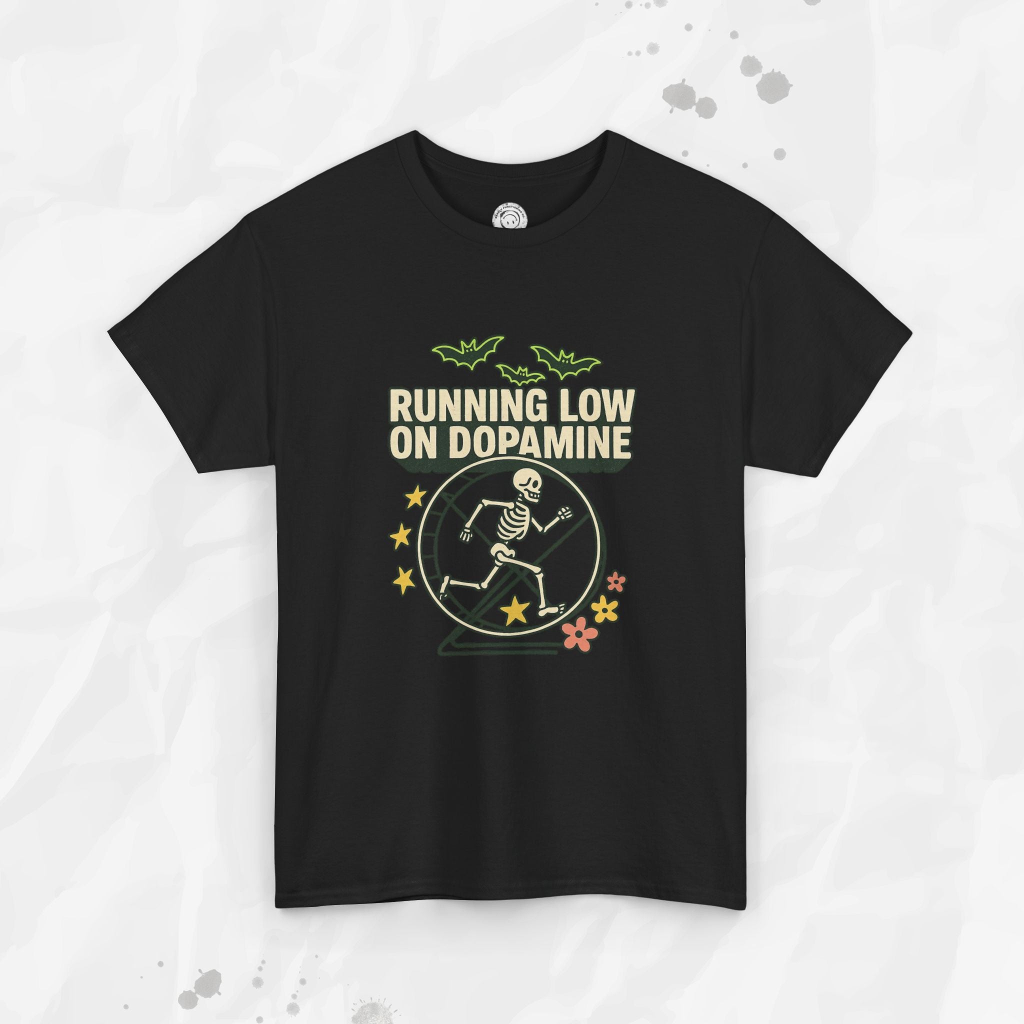 Running Low on Dopamine - T-Shirt