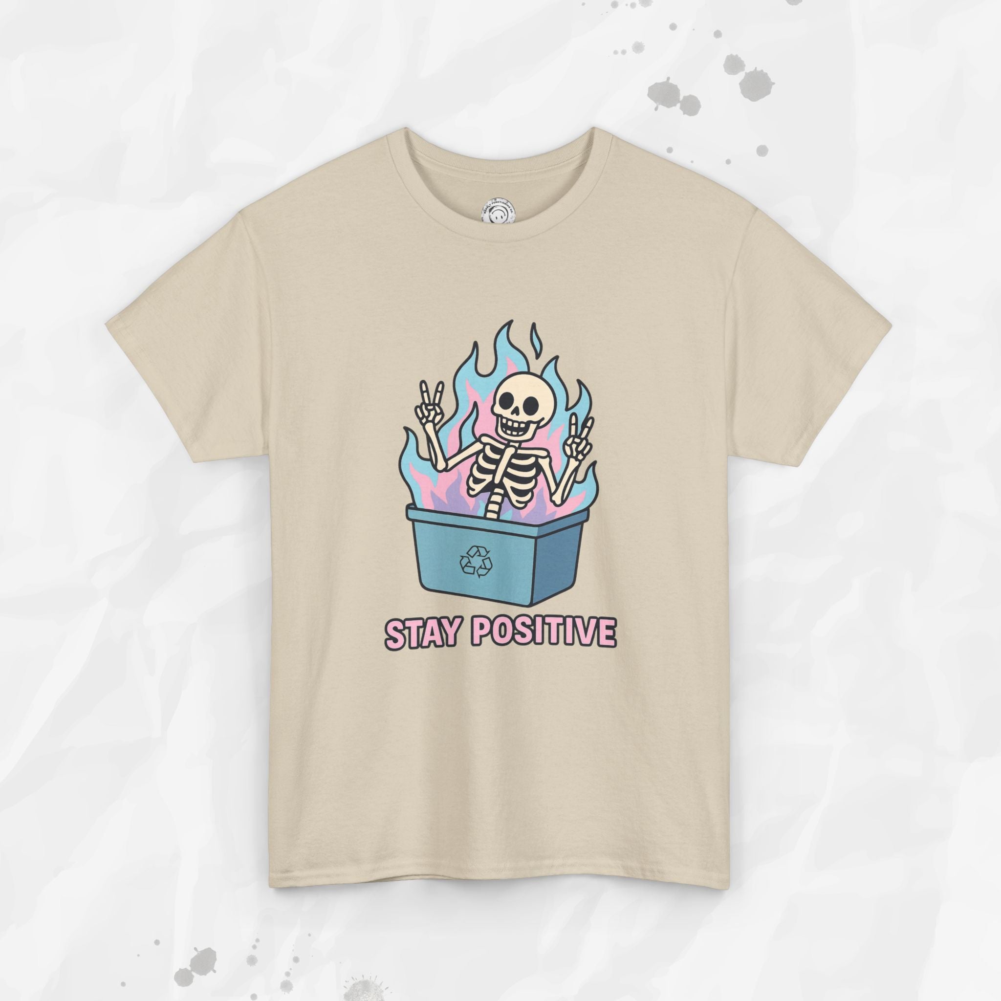 Stay Positive - T-Shirt