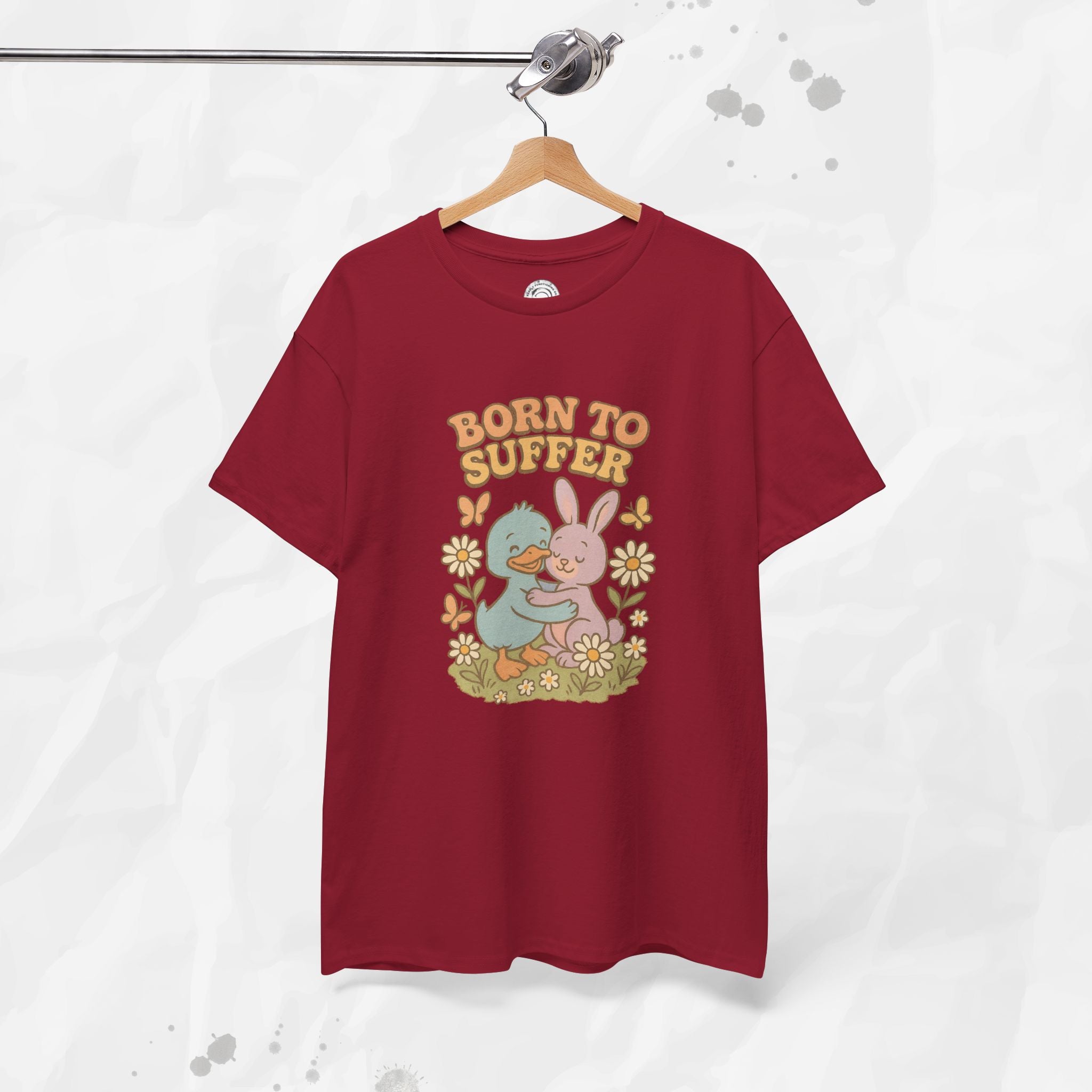 Born To Suffer - T-Shirt