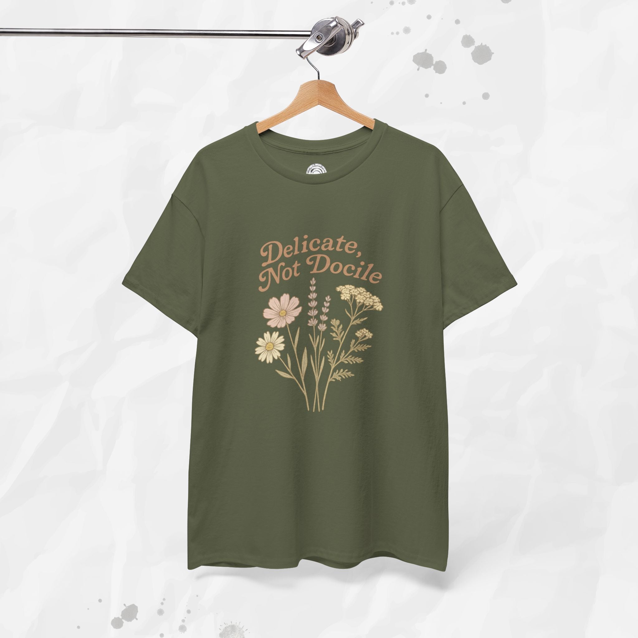 Delicate, Not Docile - T-Shirt
