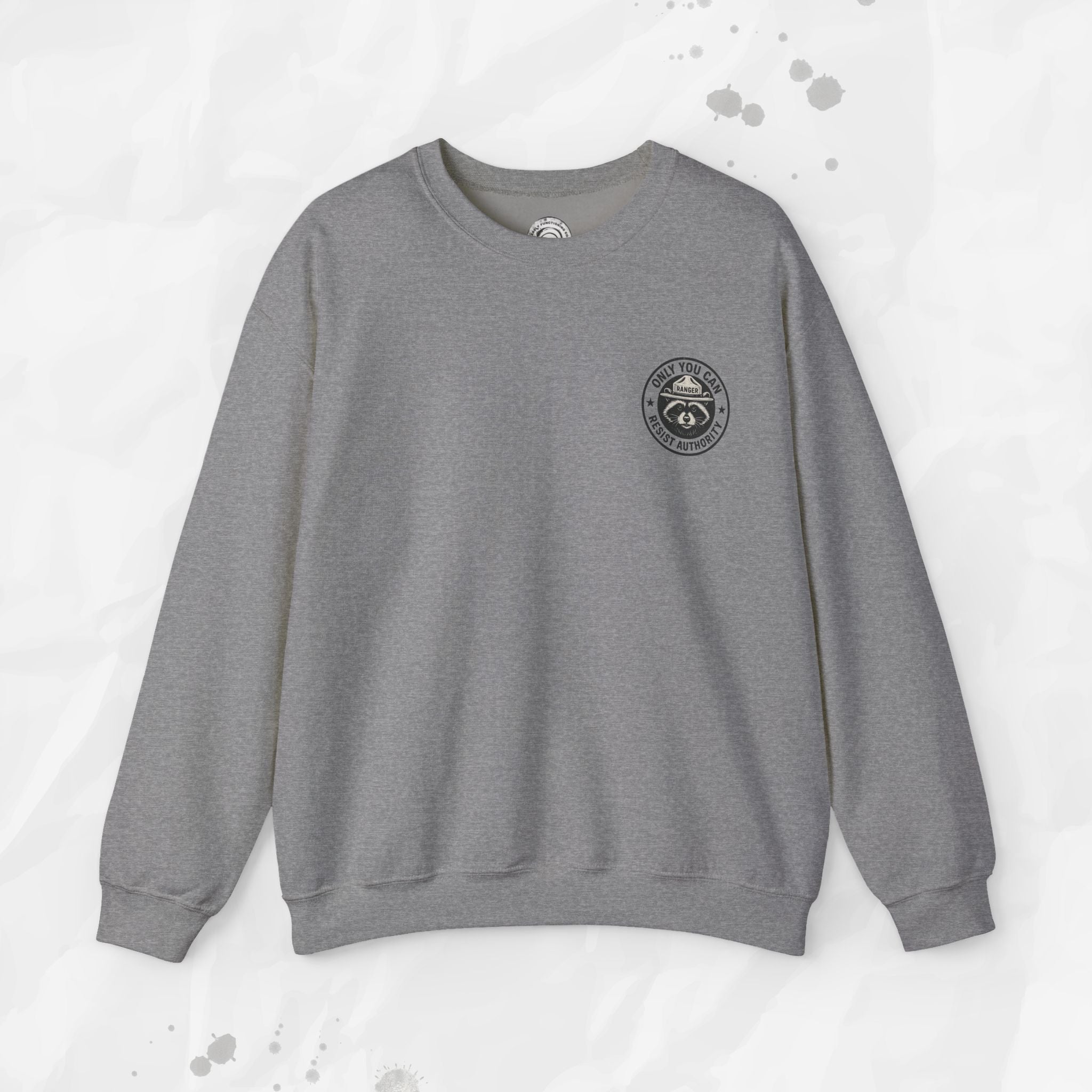 Only You Can Resist Authority – Crewneck Sweatshirt (Pocket Print)