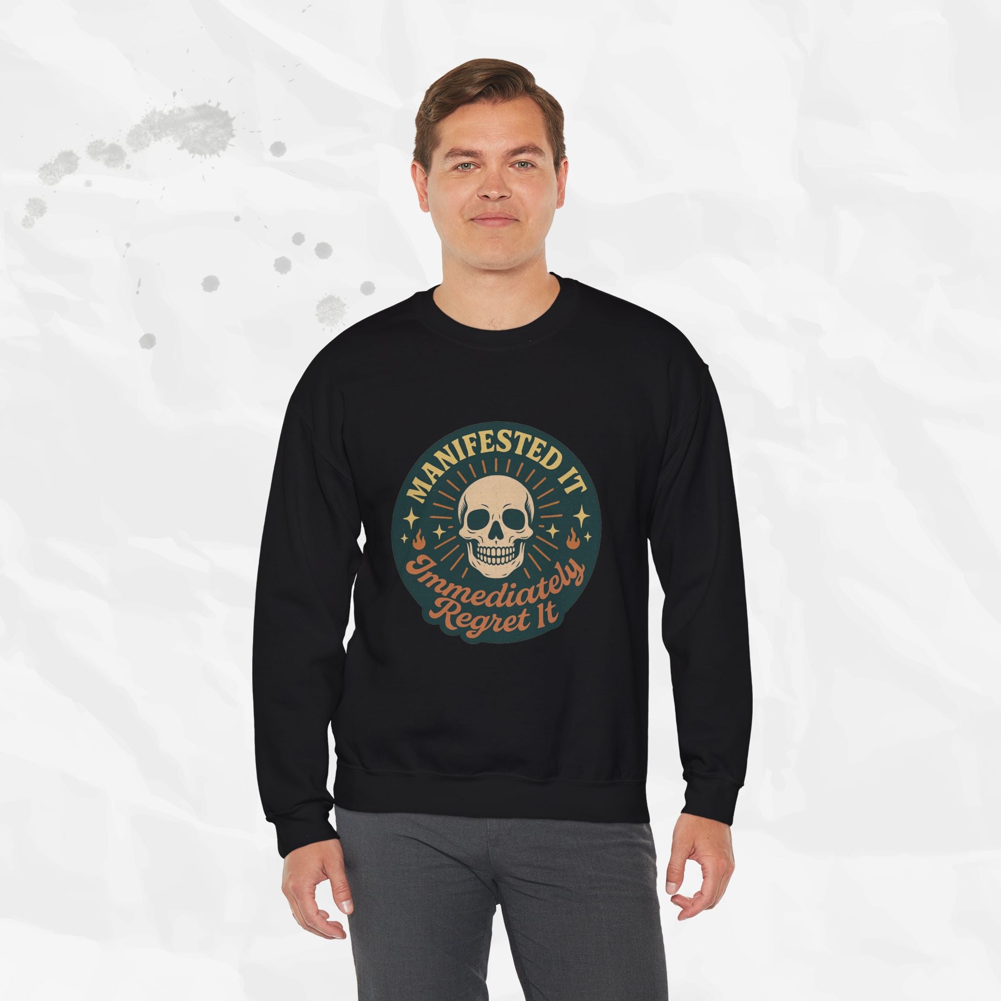 Manifested It, Immediately Regret It - Crewneck Sweatshirt