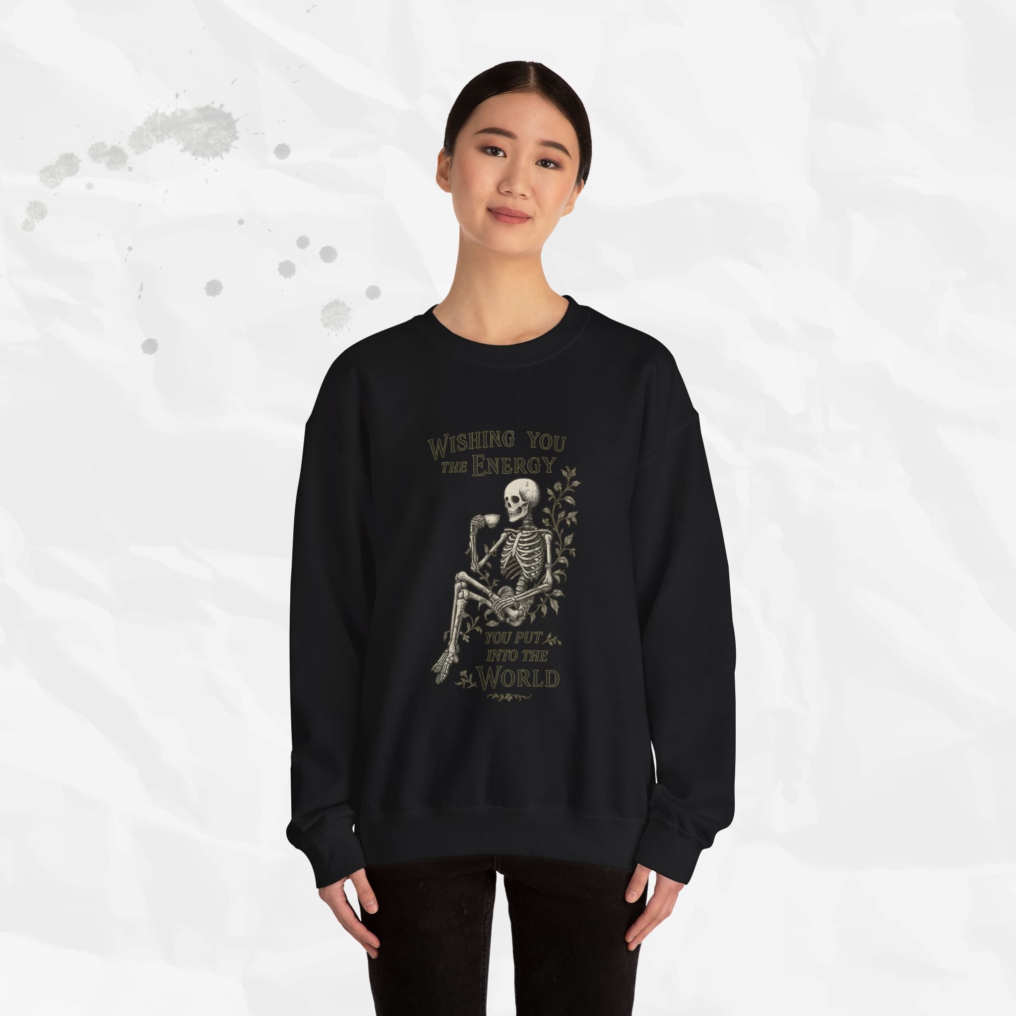 Wishing You the Energy - Crewneck Sweatshirt