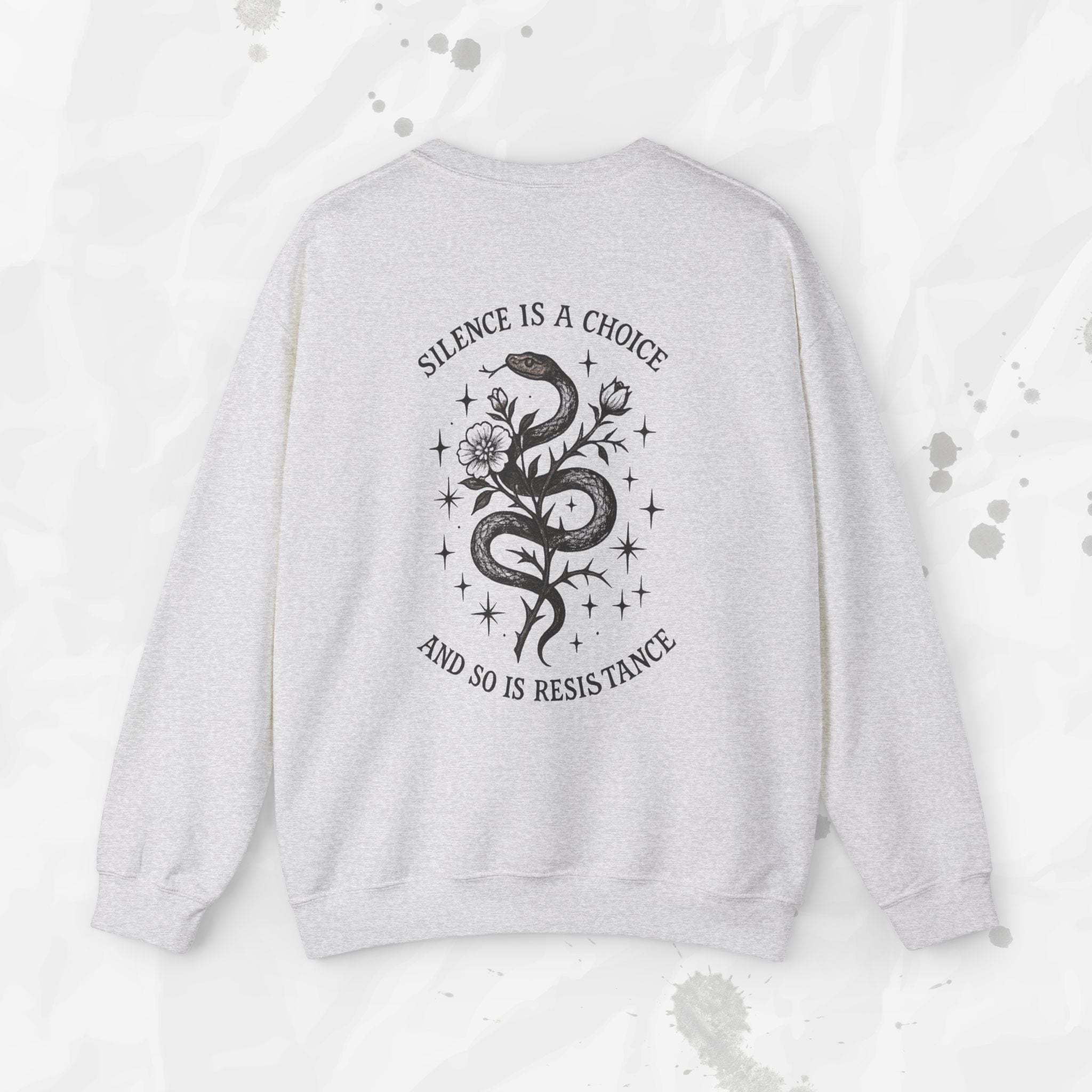 Silence Is a Choice - Crewneck Sweatshirt