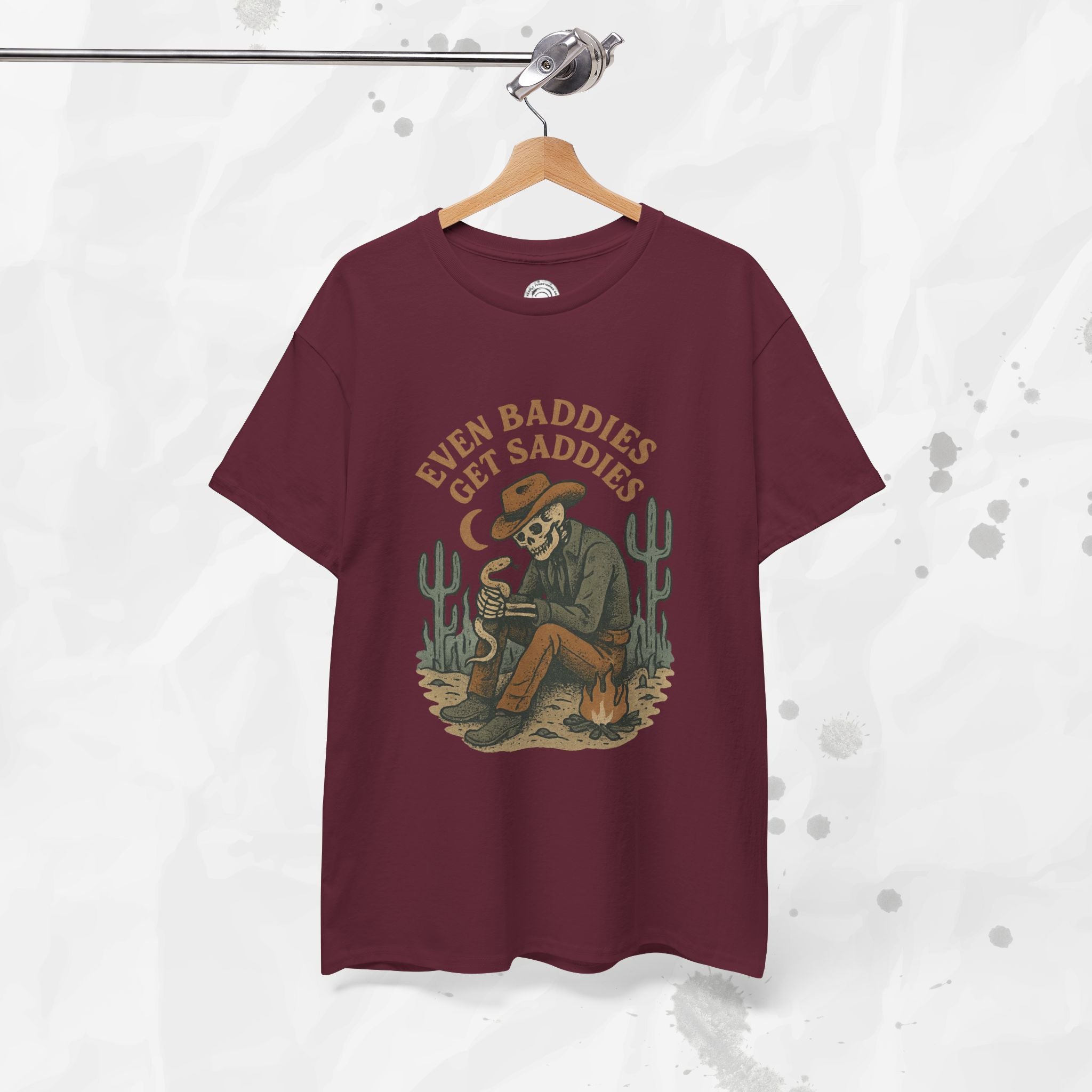 Even Baddies Get Saddies - T-Shirt