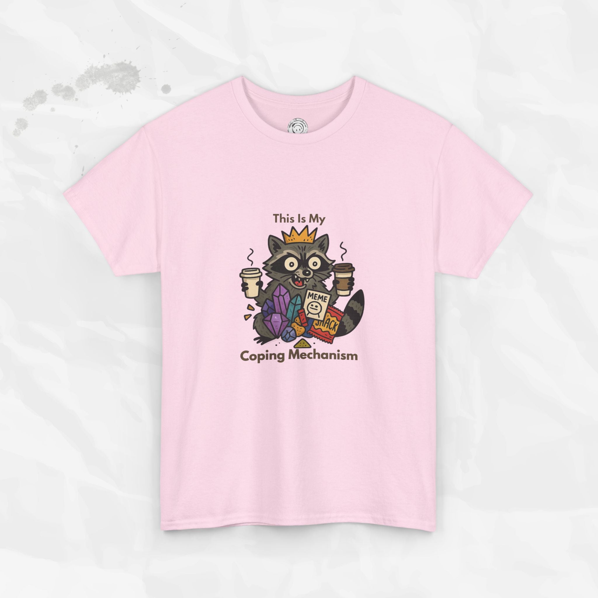 This Is My Coping Mechanism - T-Shirt