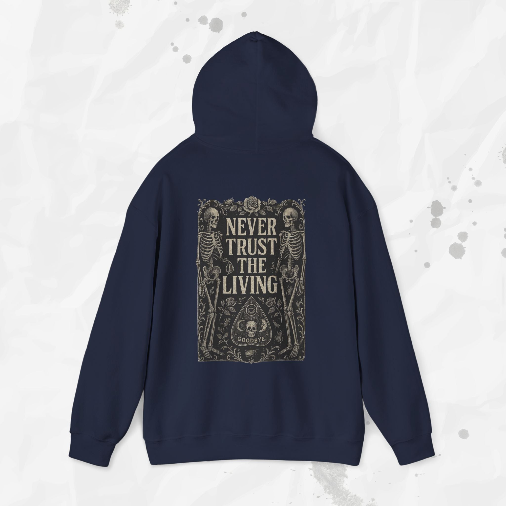 Never Trust The Living - Hoodie