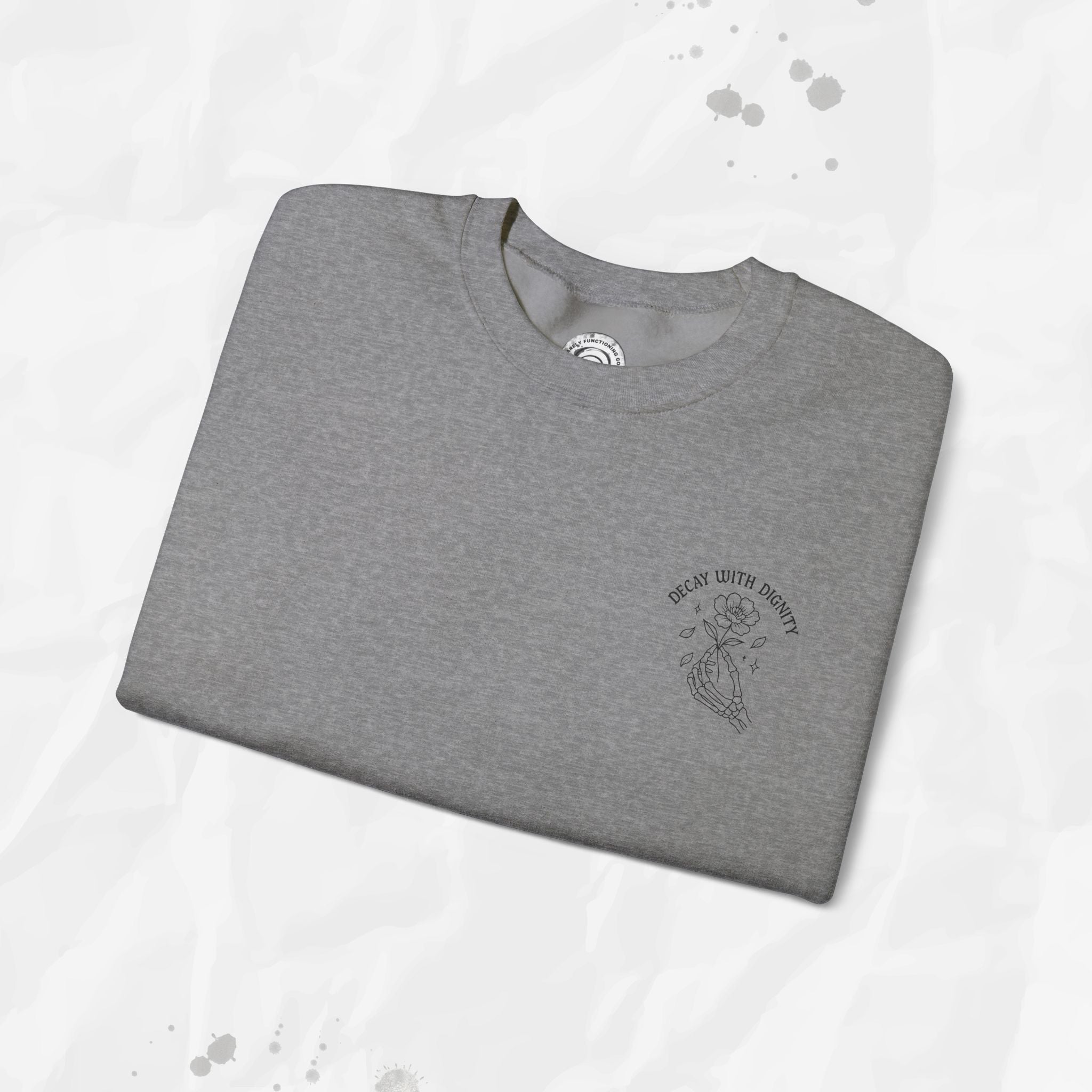 Decay with Dignity - Crewneck Sweatshirt