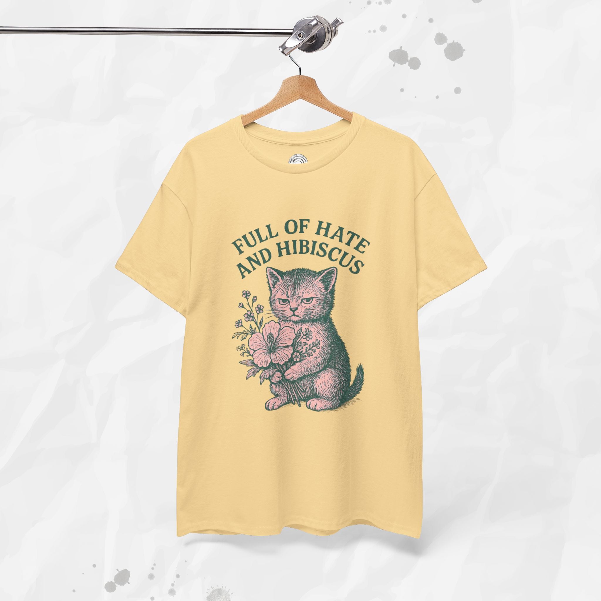 Full of Hate and Hibiscus - T-Shirt