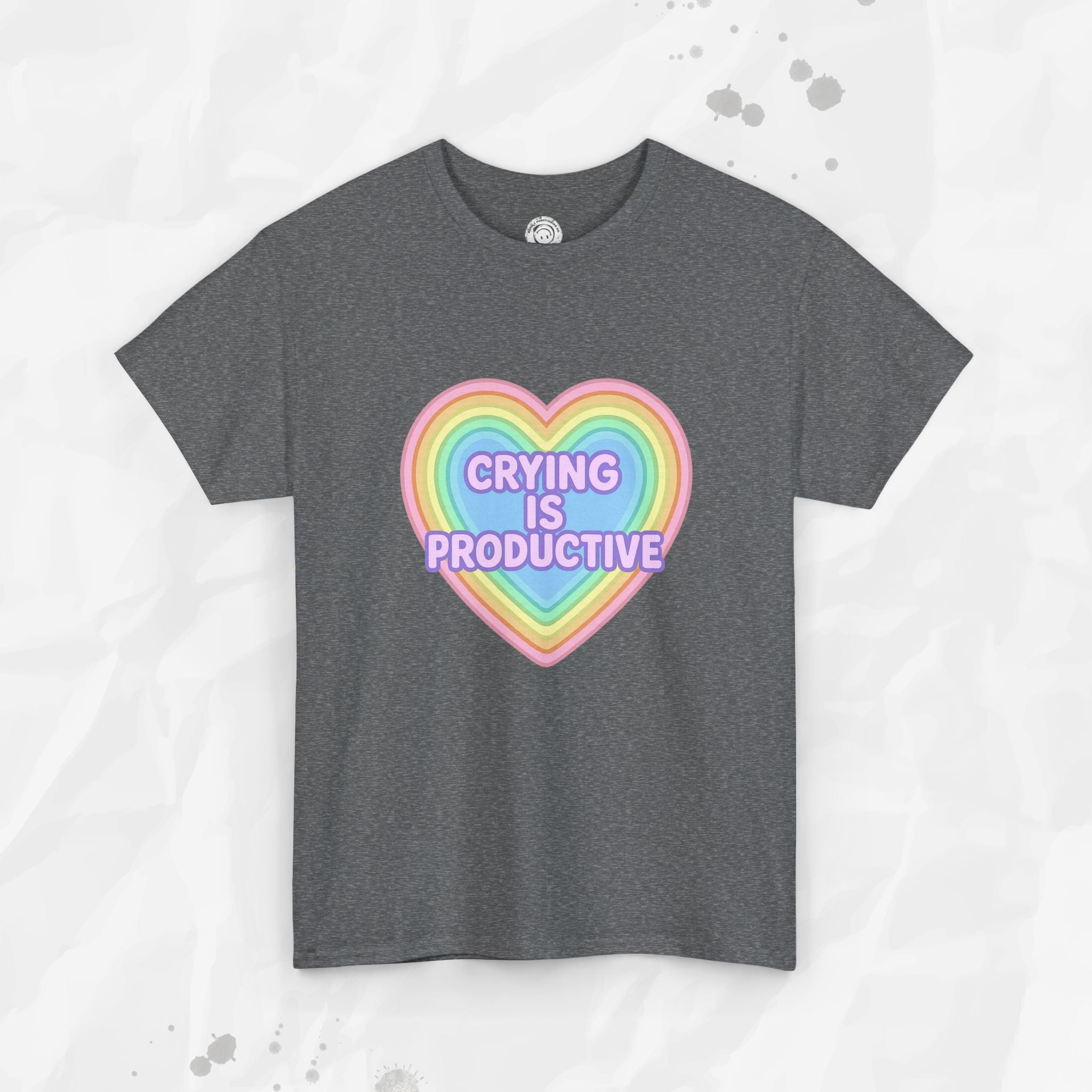 Crying Is Productive – T-Shirt