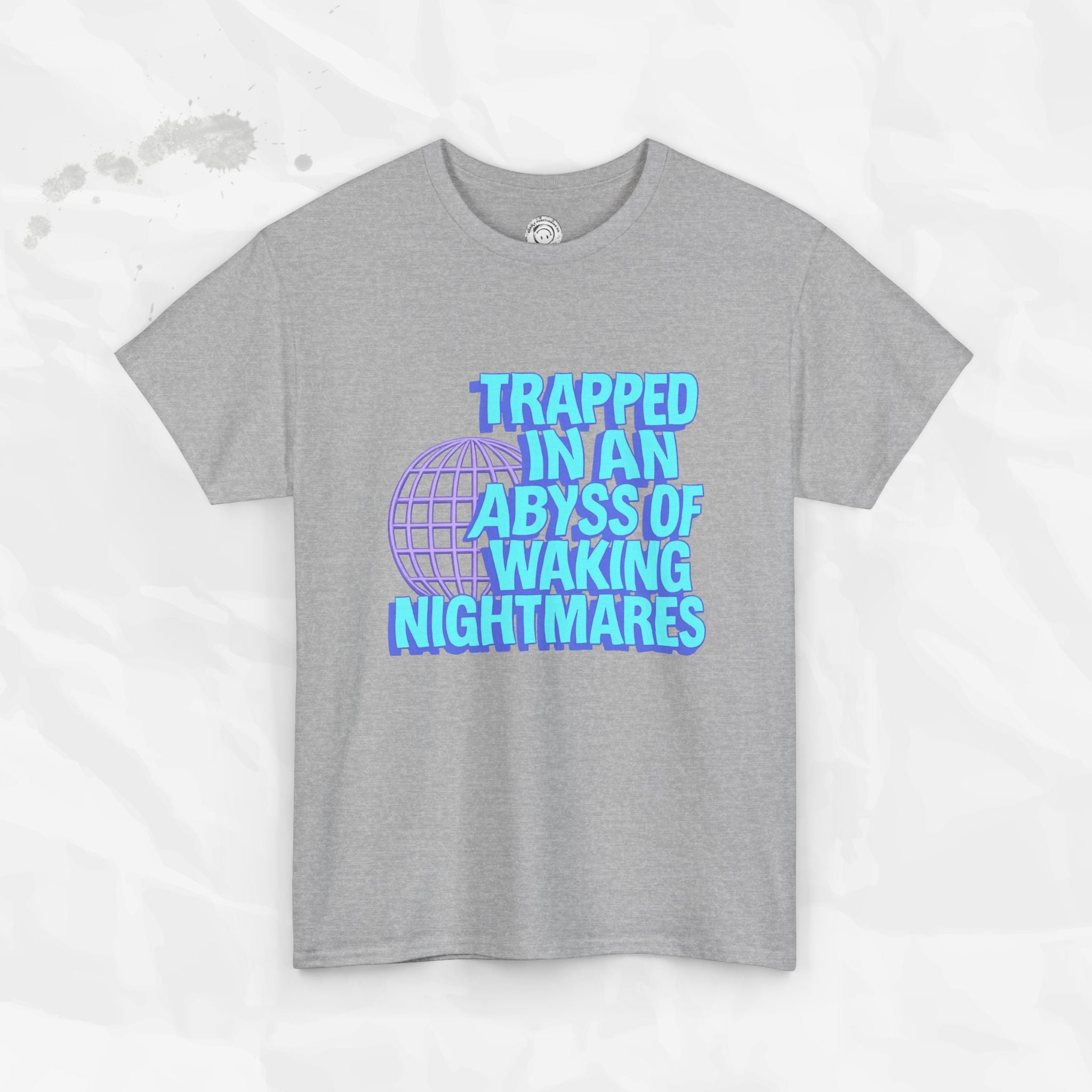 Trapped in an Abyss of Waking Nightmares - T-Shirt