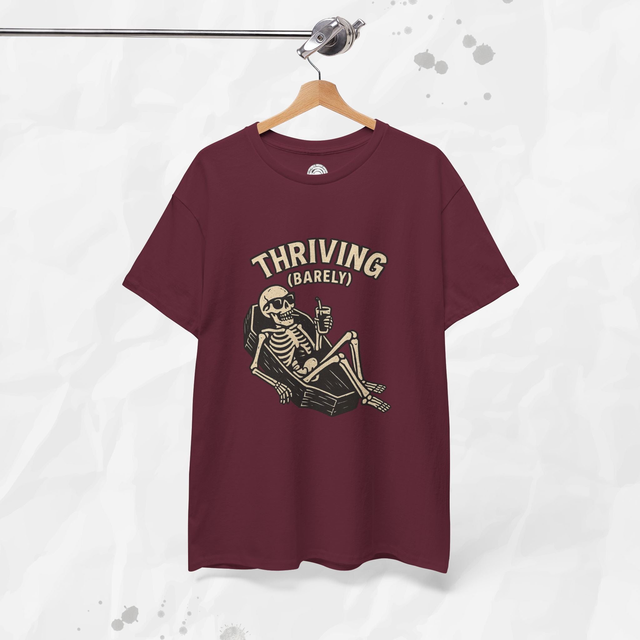 Thriving (Barely) – T-Shirt