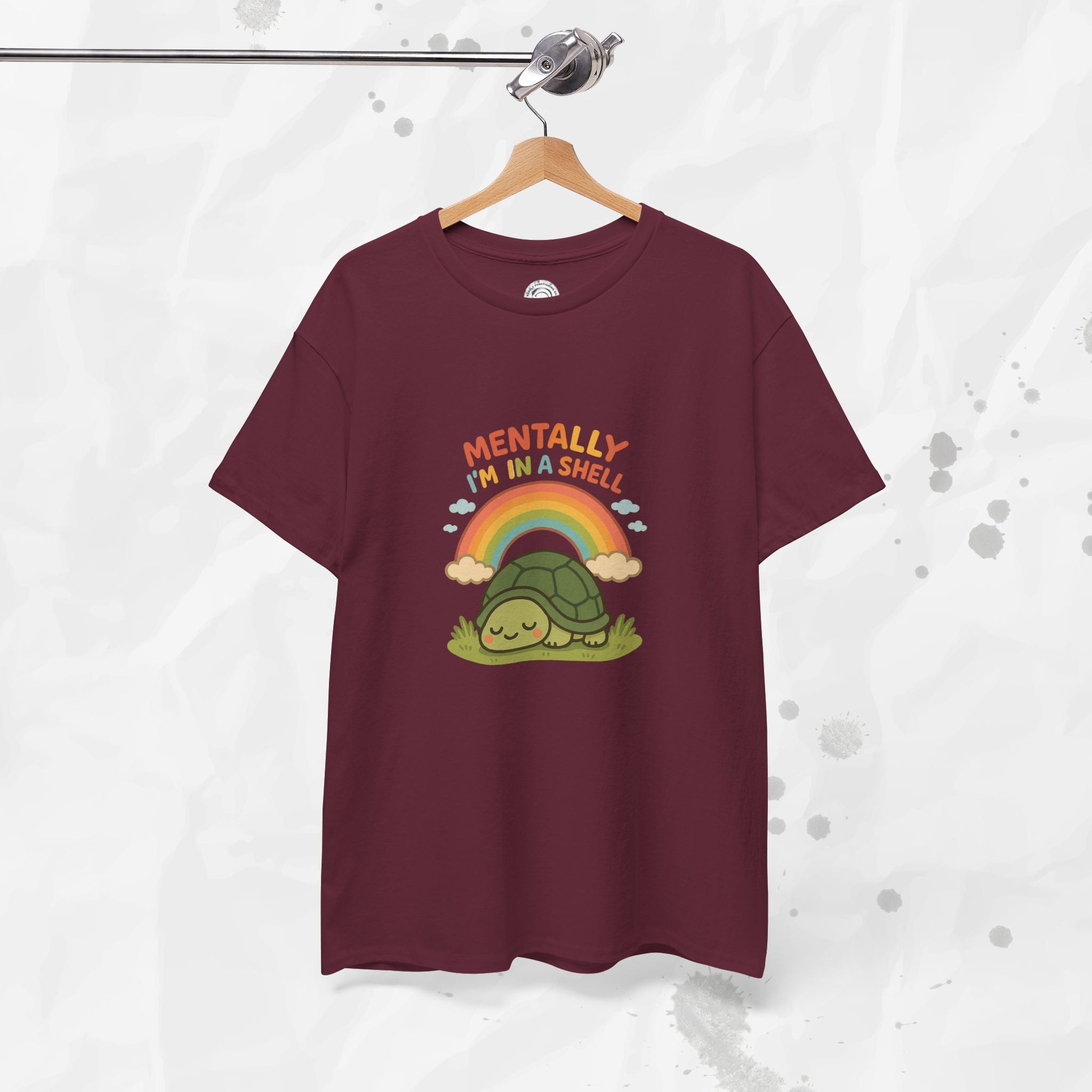 Mentally Im In a Shell - T-Shirt