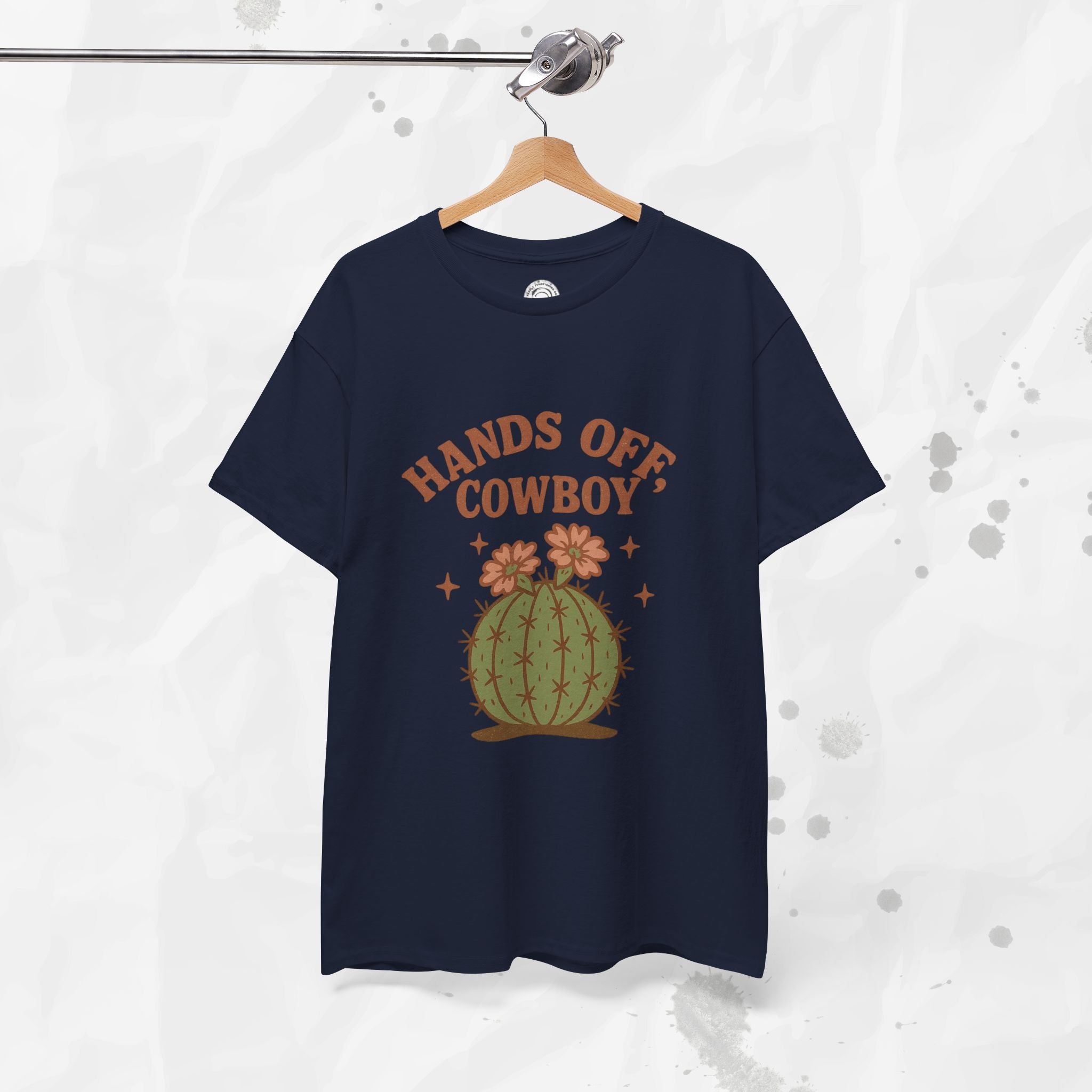 Hands Off, Cowboy! - T-Shirt