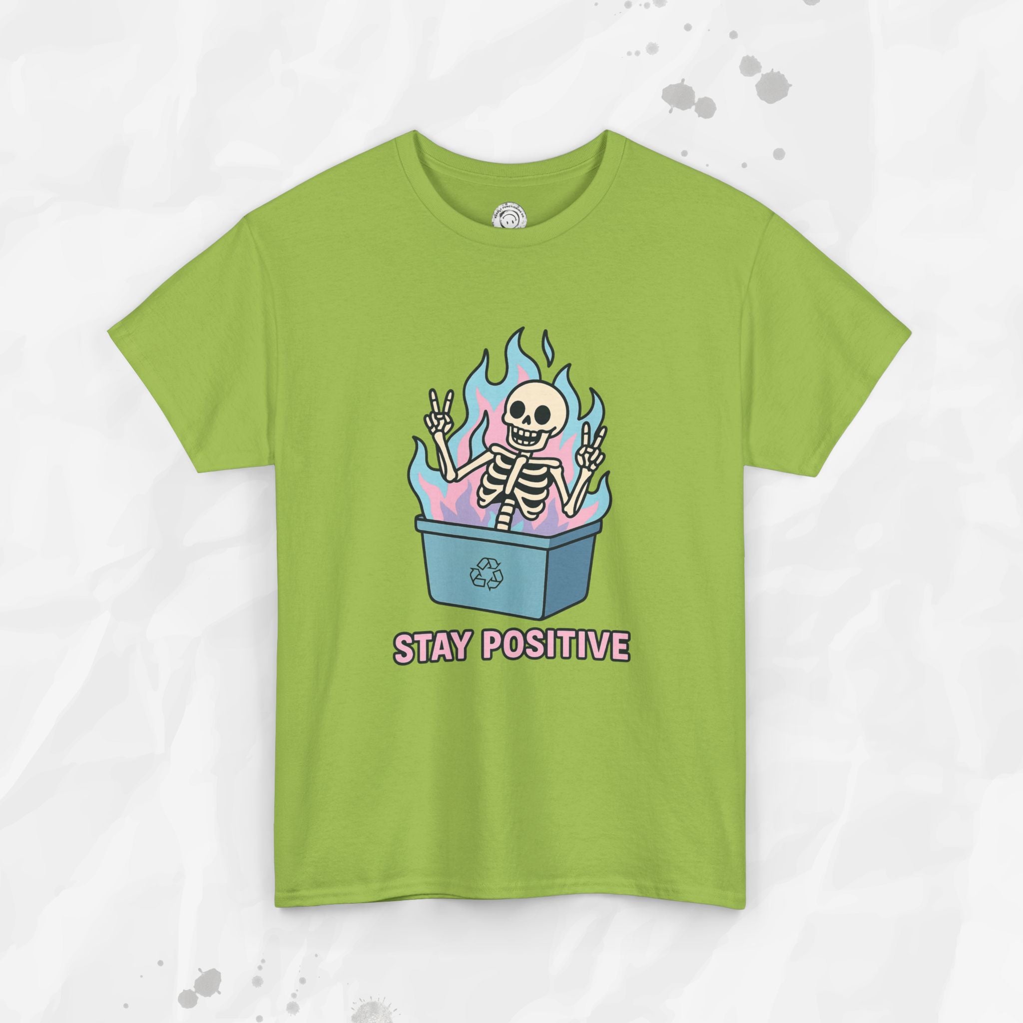 Stay Positive - T-Shirt