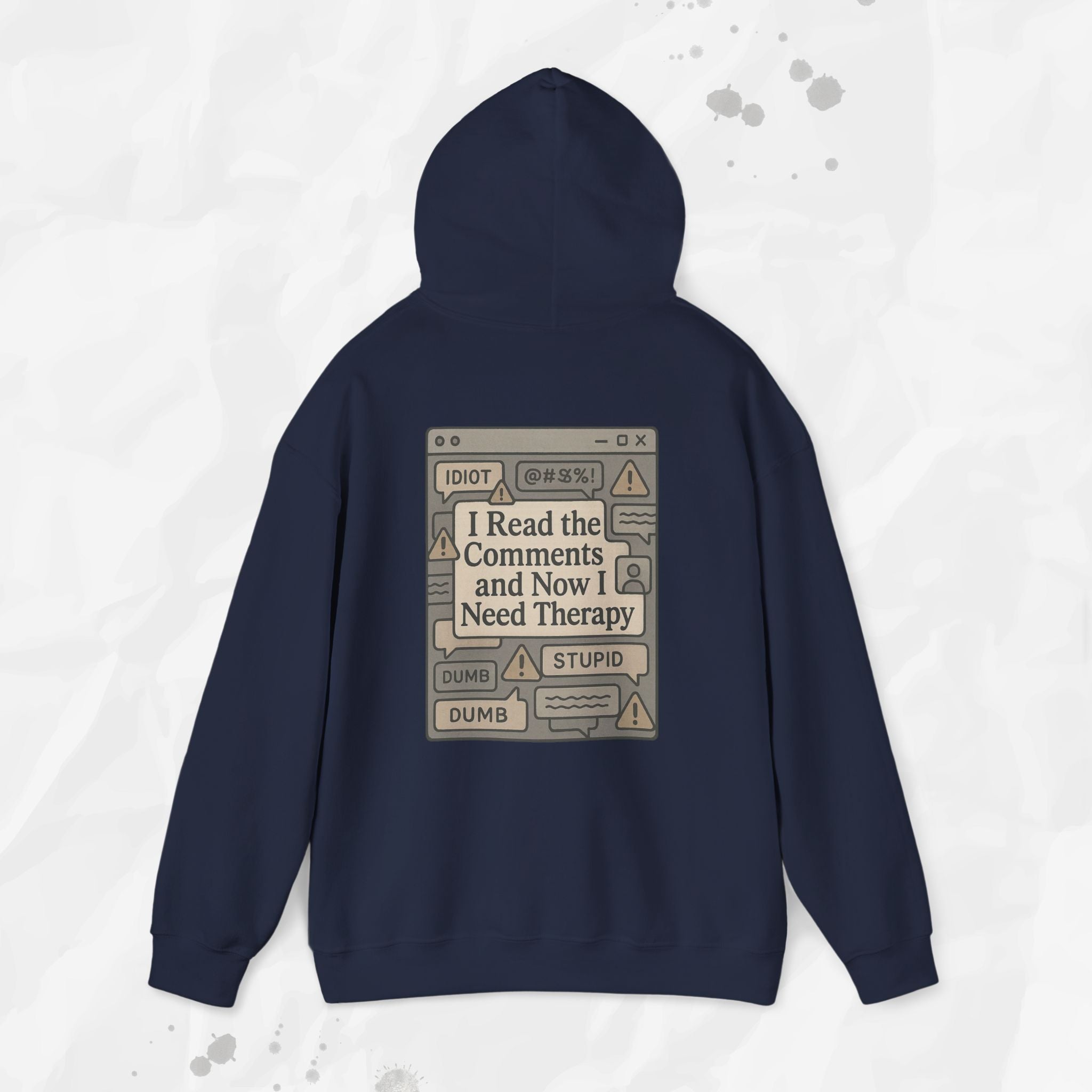 I Read the Comments and Now I Need Therapy - Hoodie