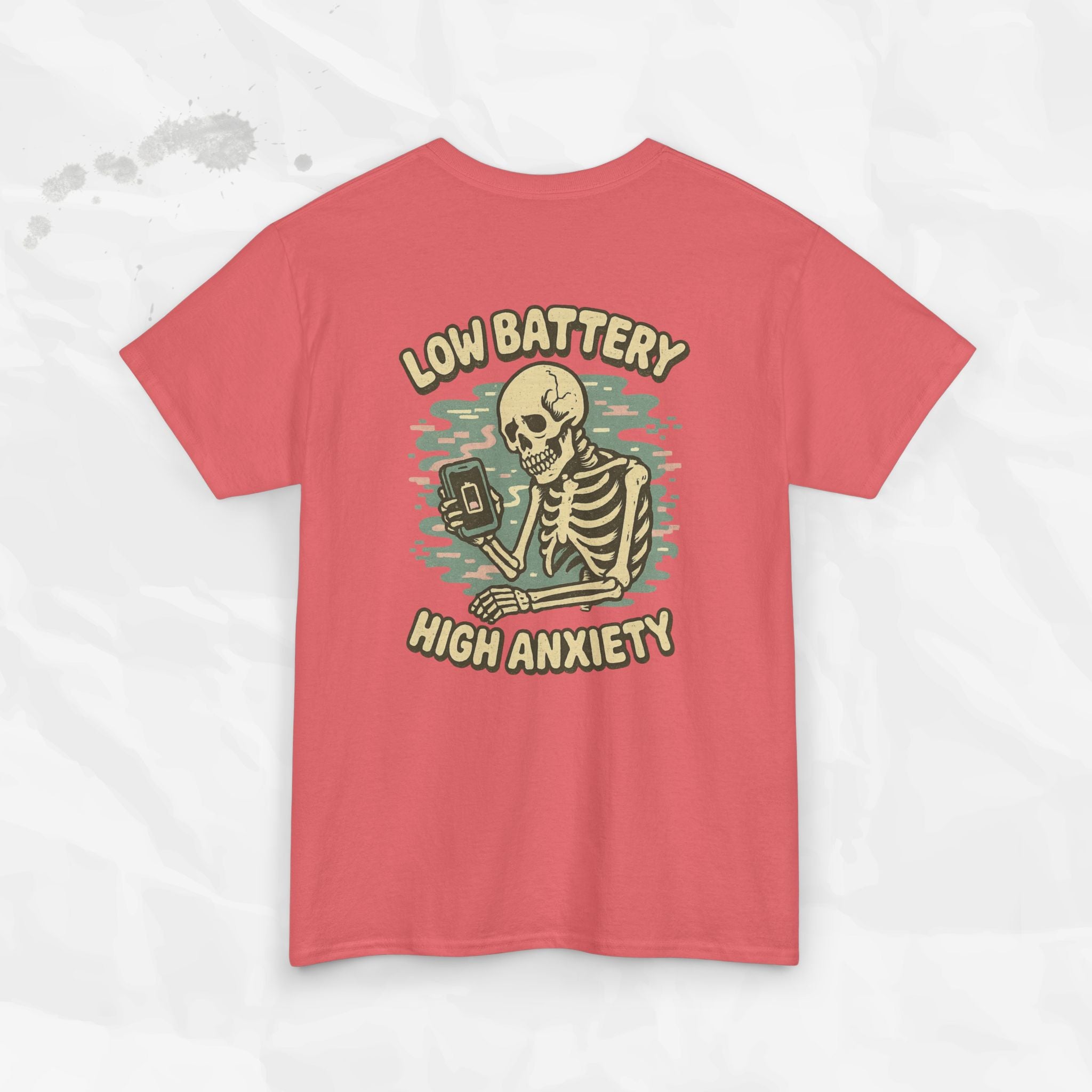 Low Battery High Anxiety - T-Shirt