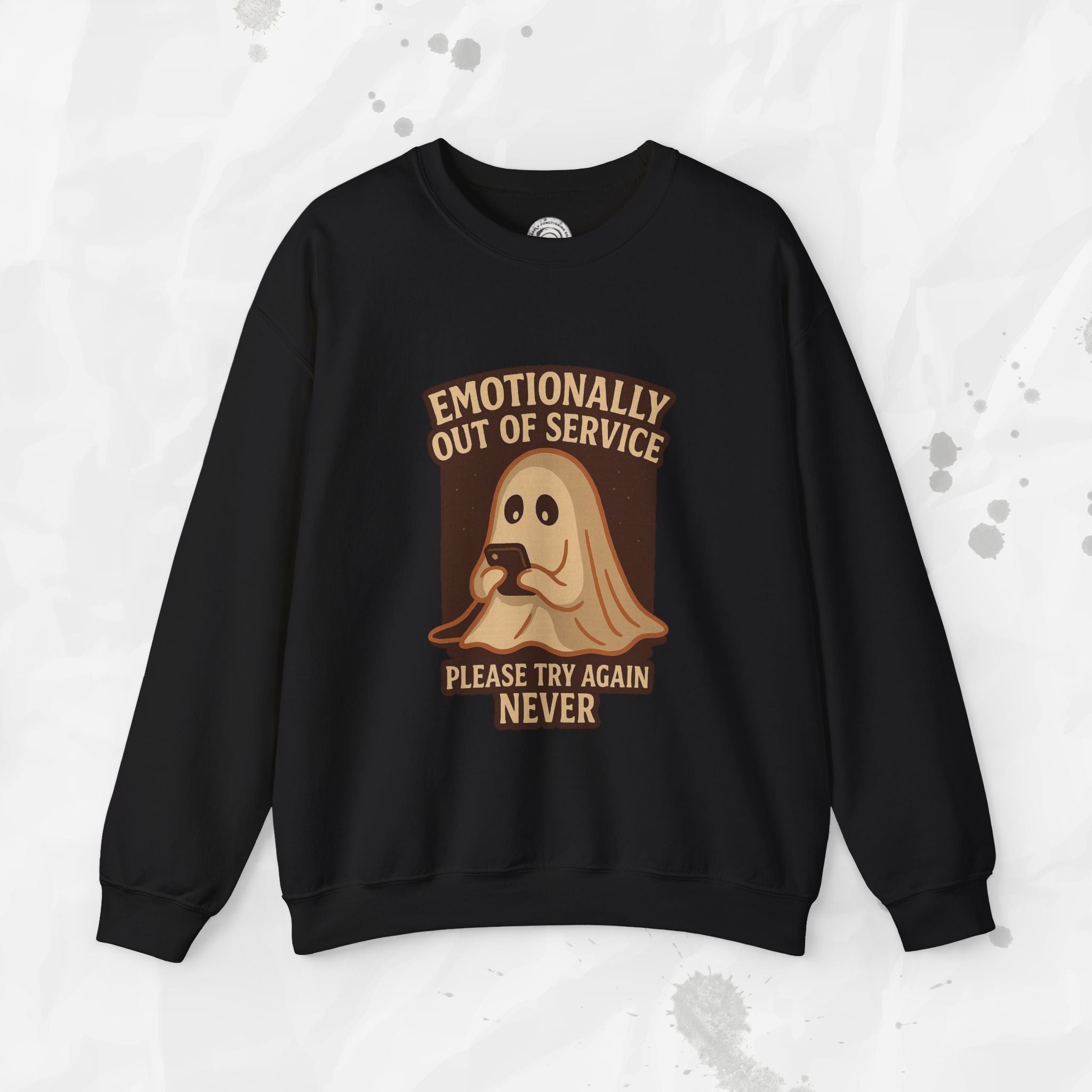 Emotionally Out of Service – Crewneck Sweatshirt