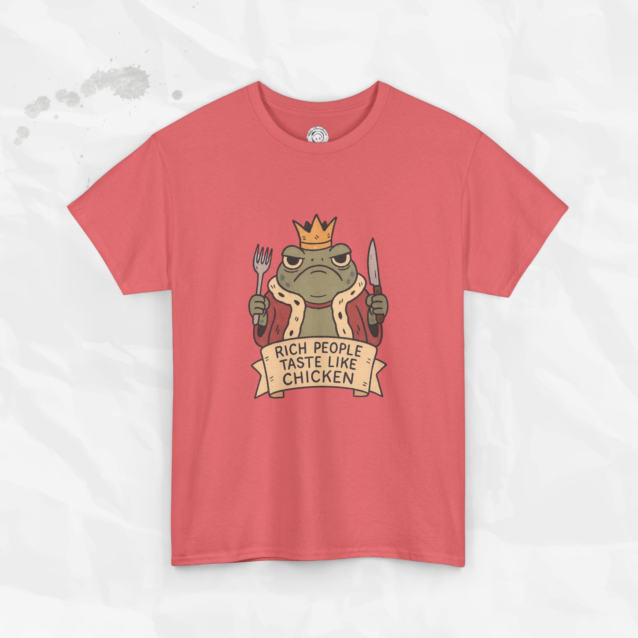 Rich People Taste Like Chicken – T-Shirt