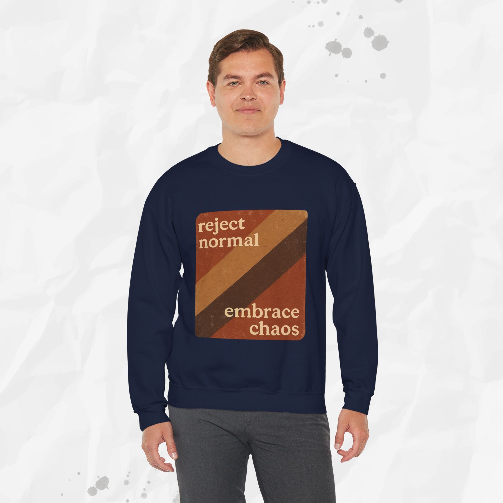 Reject Normal, Embrace Chaos – Crewneck Sweatshirt