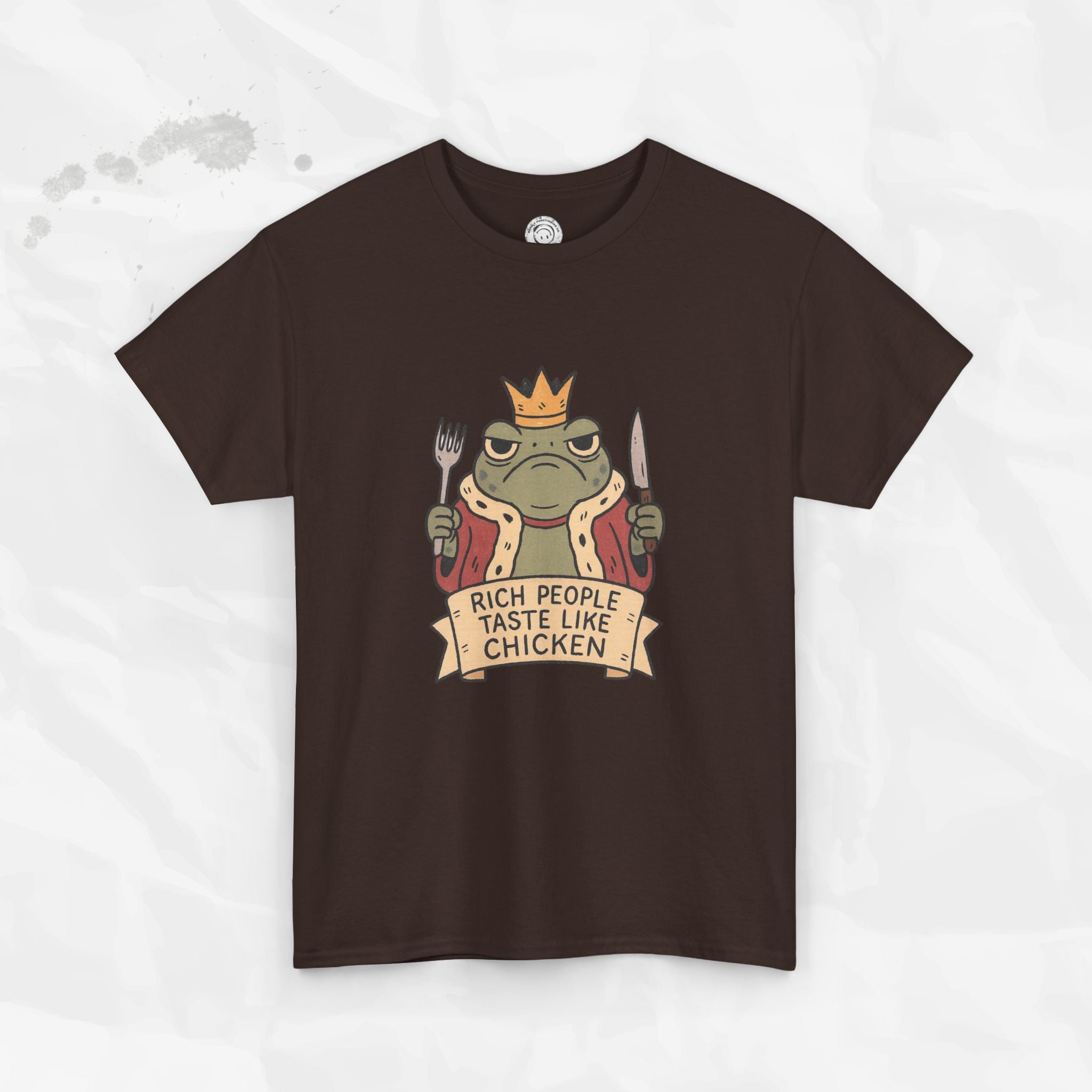 Rich People Taste Like Chicken – T-Shirt