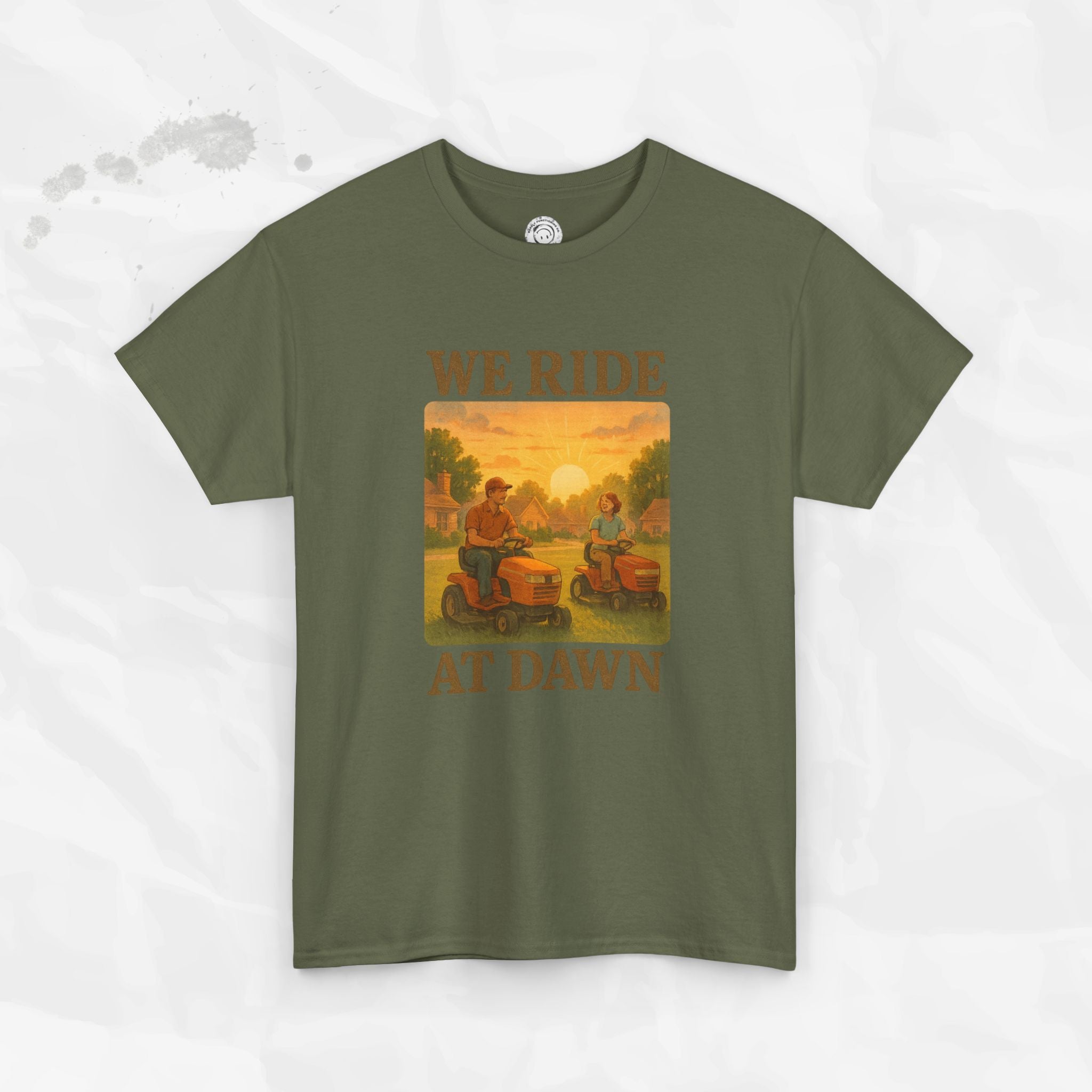 We Ride At Dawn - T-Shirt