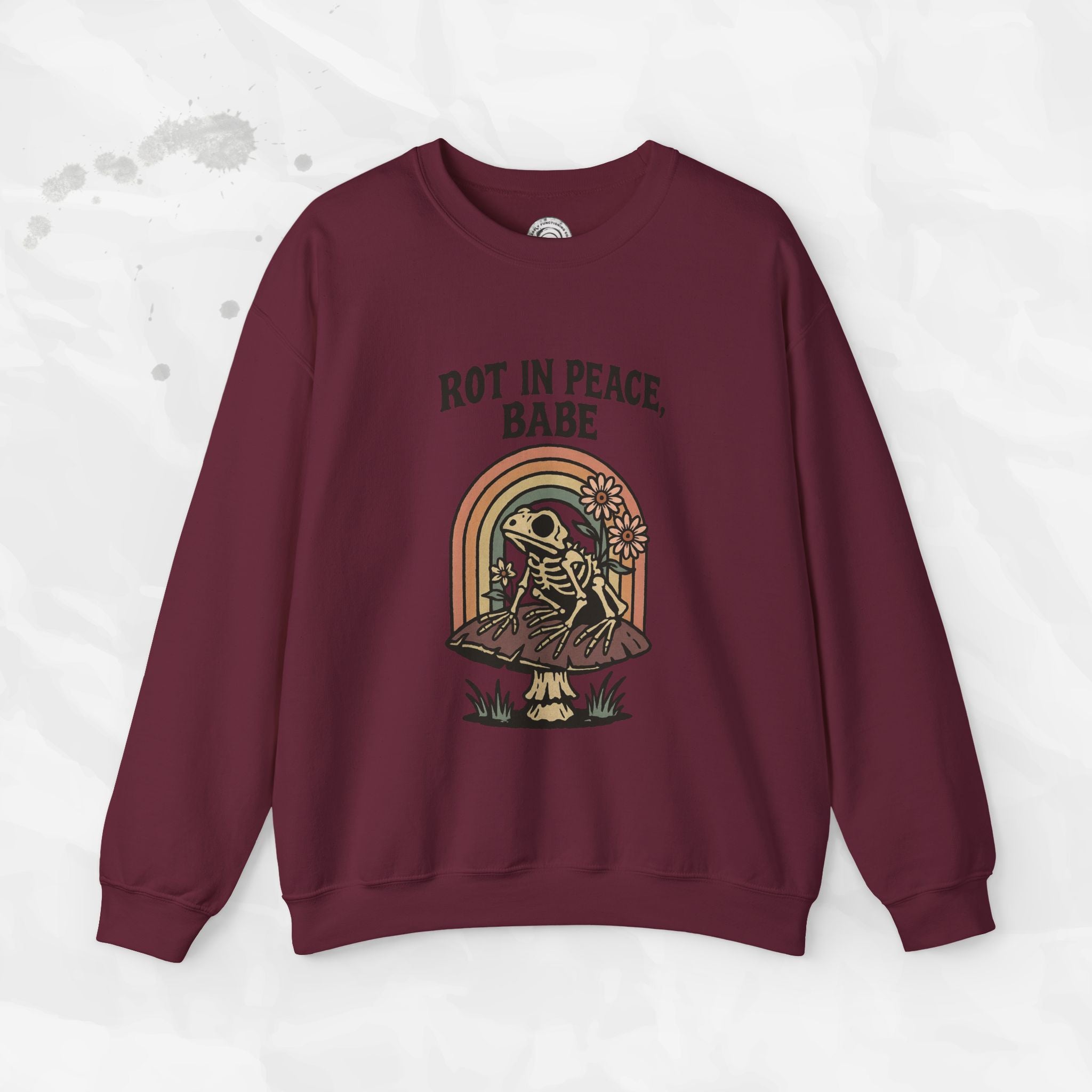 Rot in Peace, Babe - Crewneck Sweatshirt