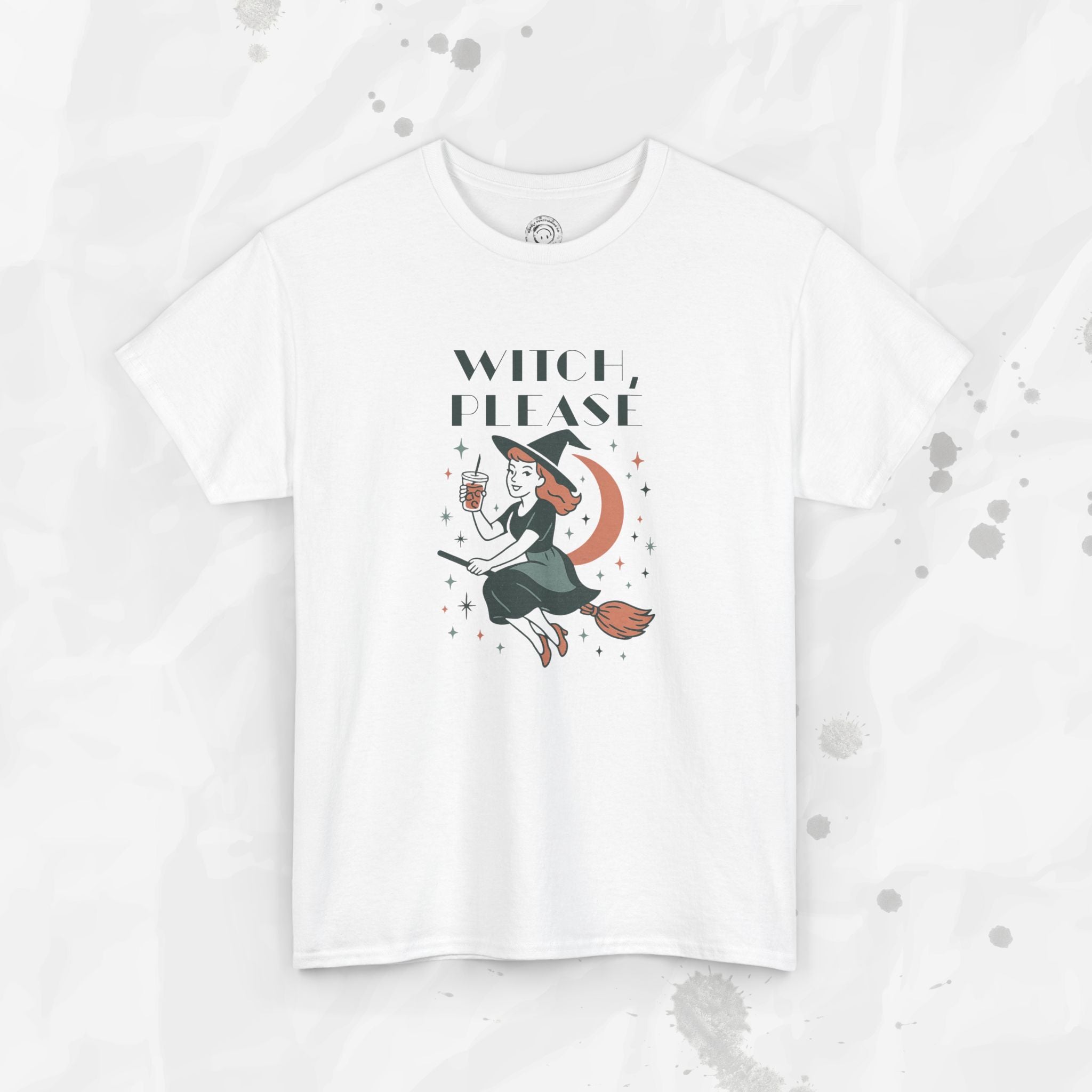 Witch Please - T-Shirt