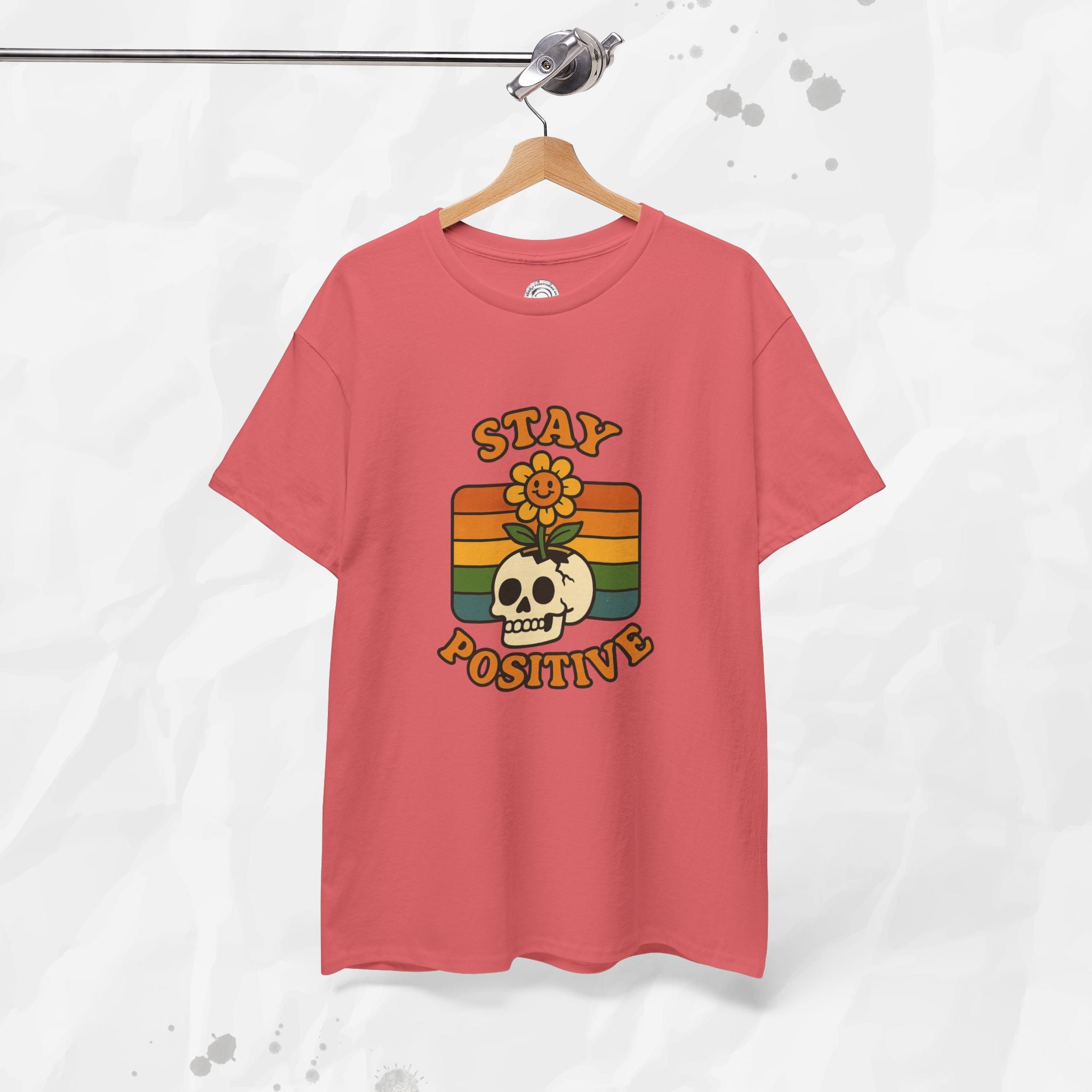 Stay Positive – T-Shirt