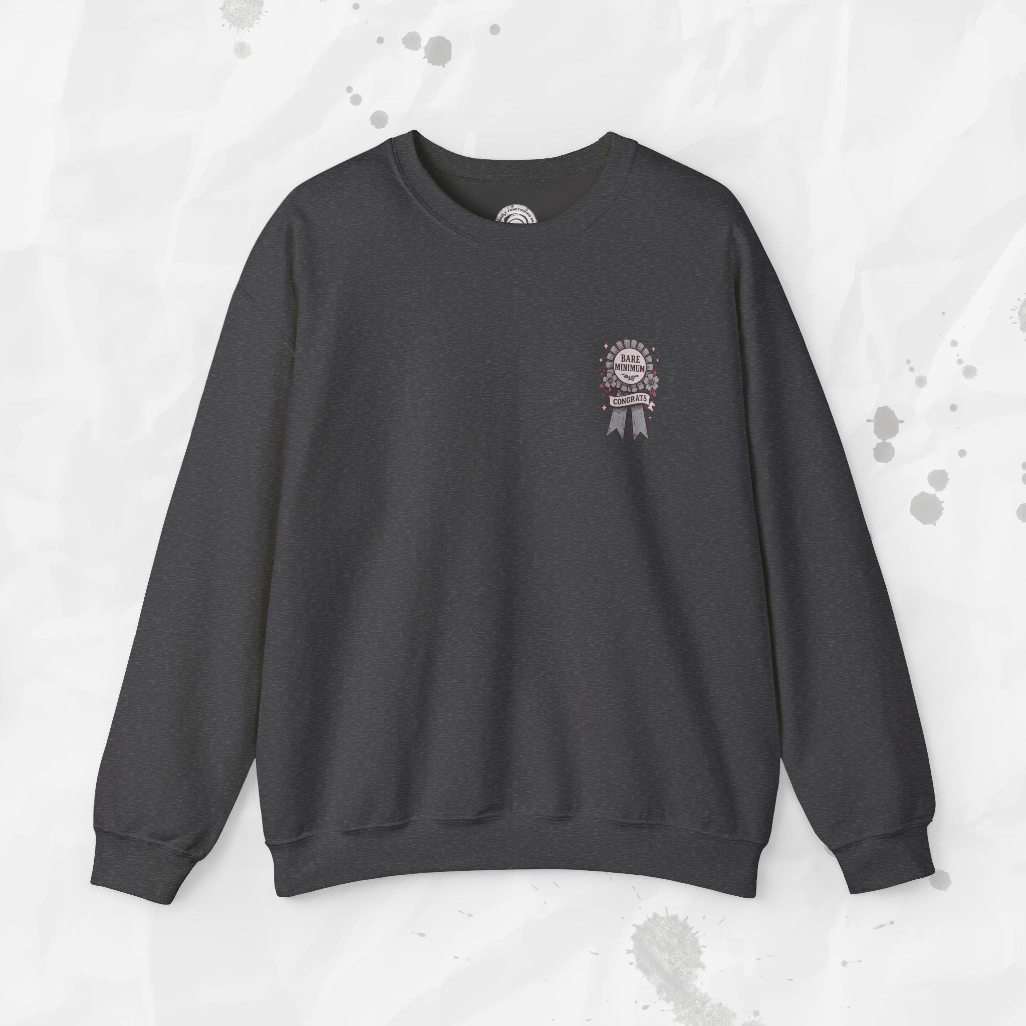 Bare Minimum Competency - Crewneck Sweatshirt